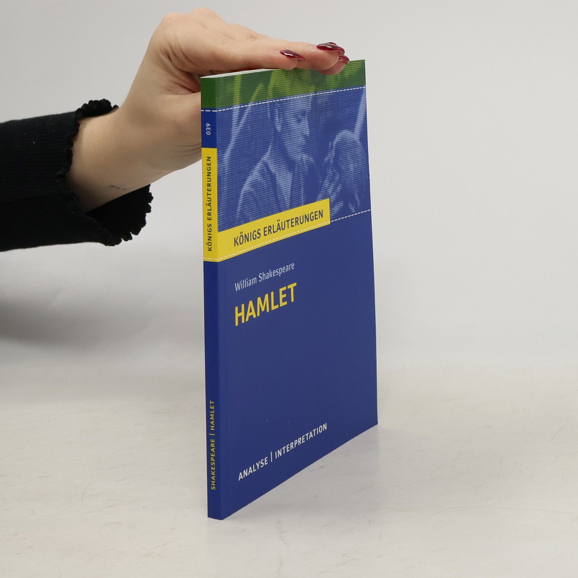 Norbert Timm Textanalyse und Interpretation zu William Shakespeare, Hamlet