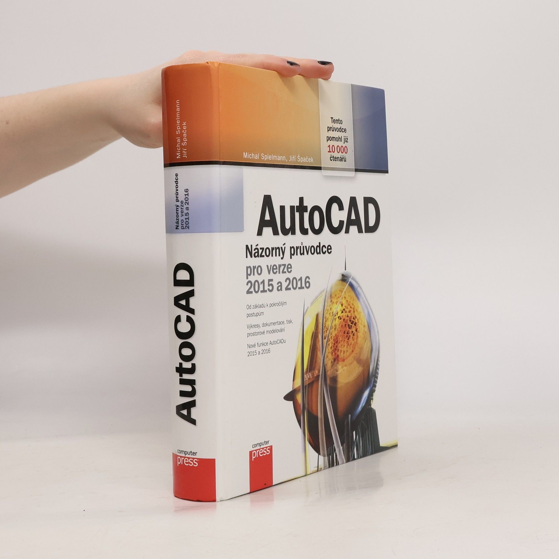 AutoCAD: Názorný průvodce pro verze 2015 a 2016