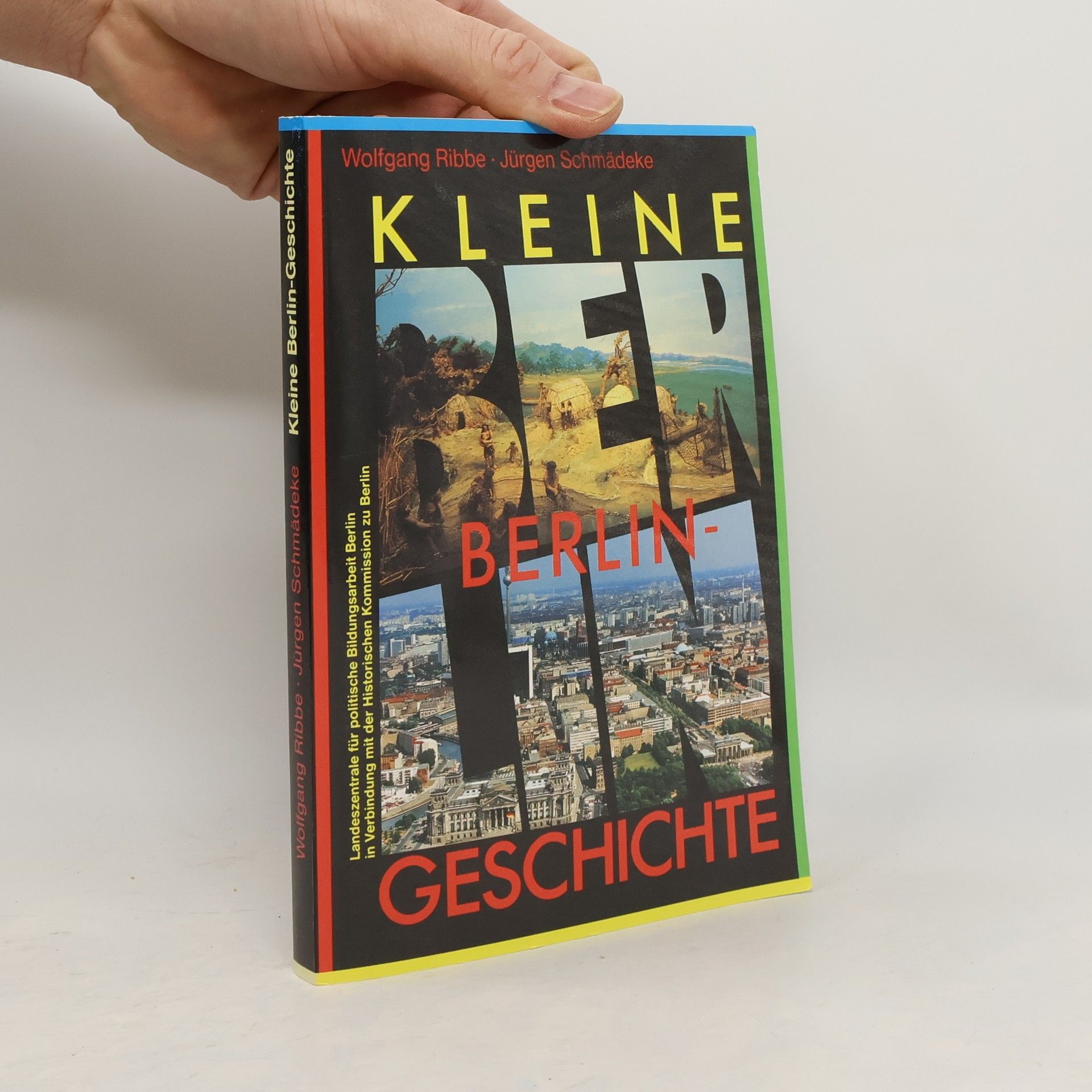 Wolfgang Ribbe Kleine Berlin - Geschichte