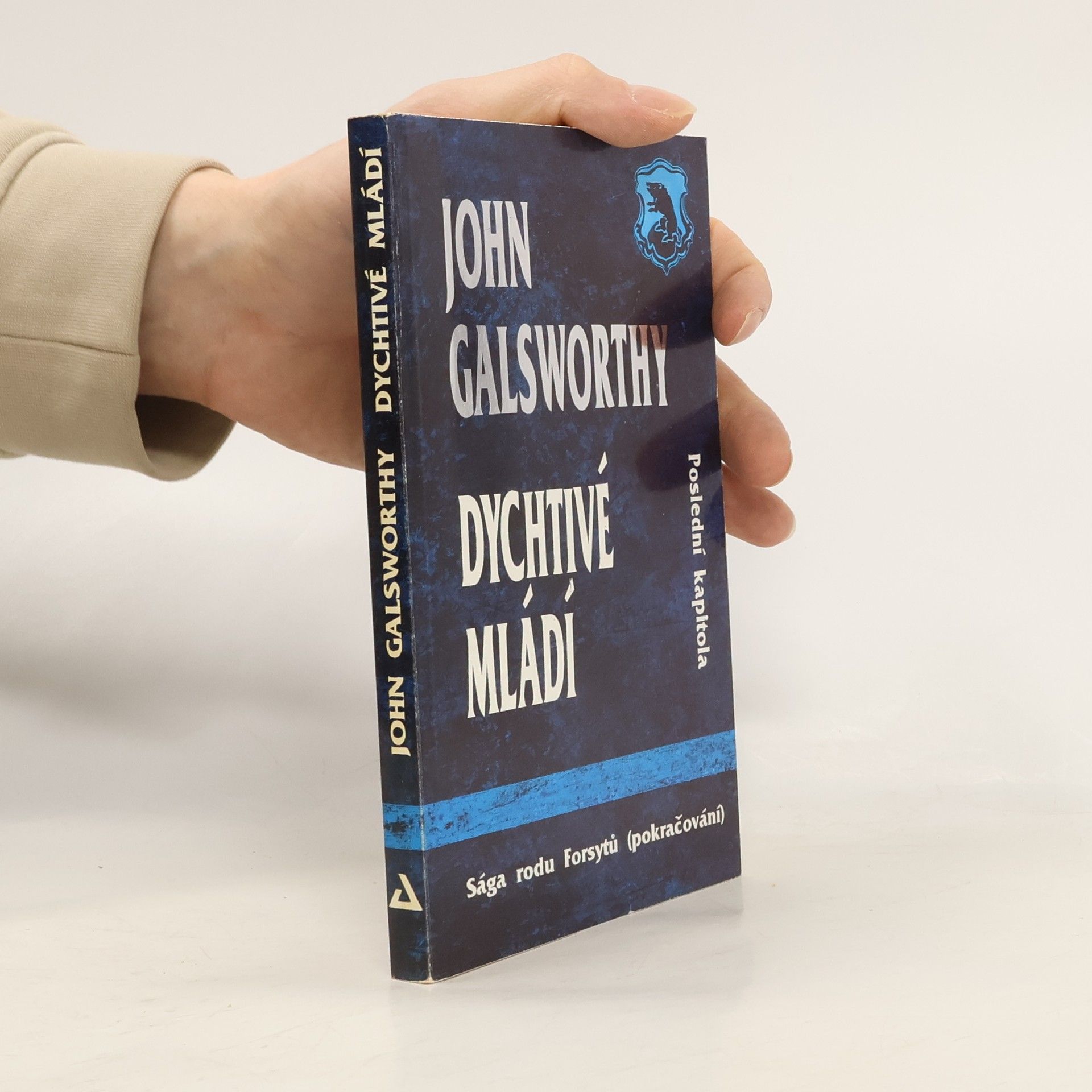 John Galsworthy Dychtivé mládí. (Sága rodu Forsytů)