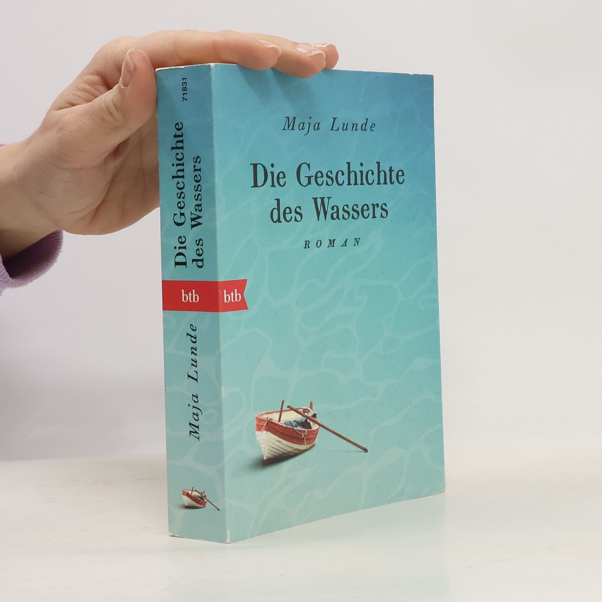 Maja Lunde Die Geschichte des Wassers : Roman