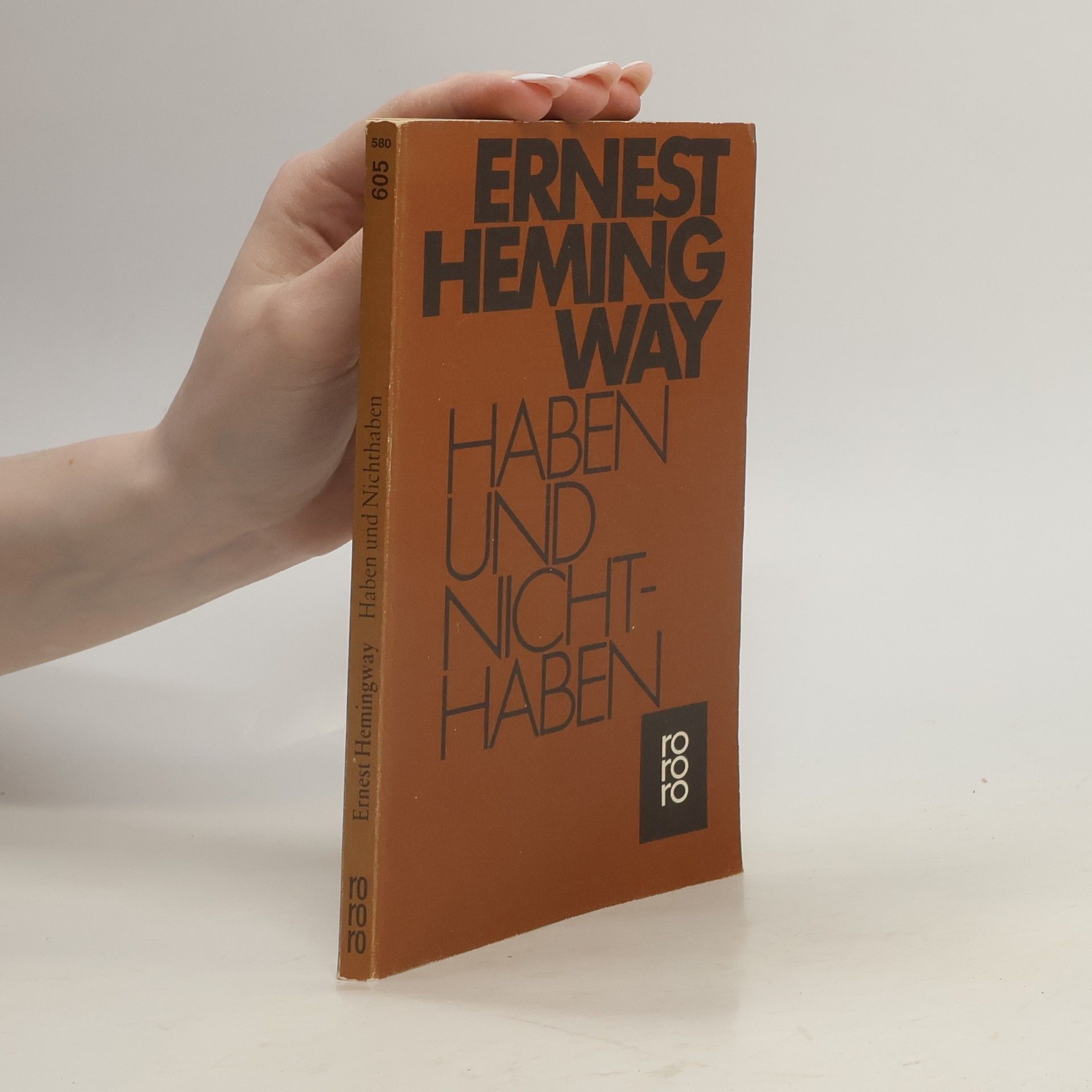 Ernest Hemingway Haben und Nichthaben