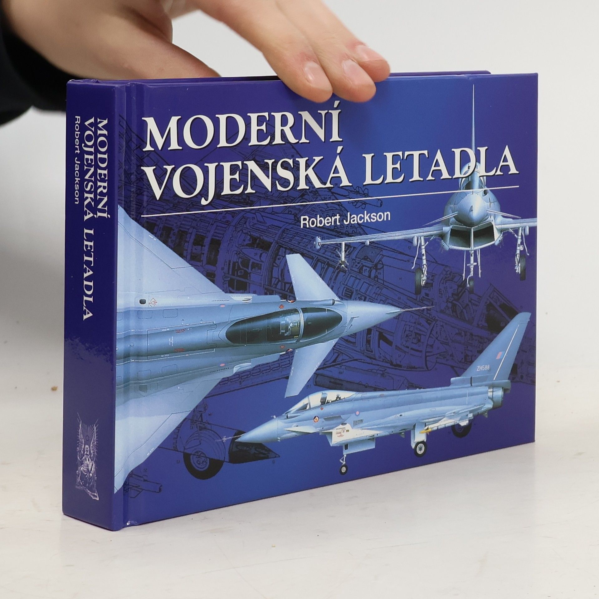 Robert Jackson Moderní vojenská letadla: Vývoj, výzbroj, technické údaje