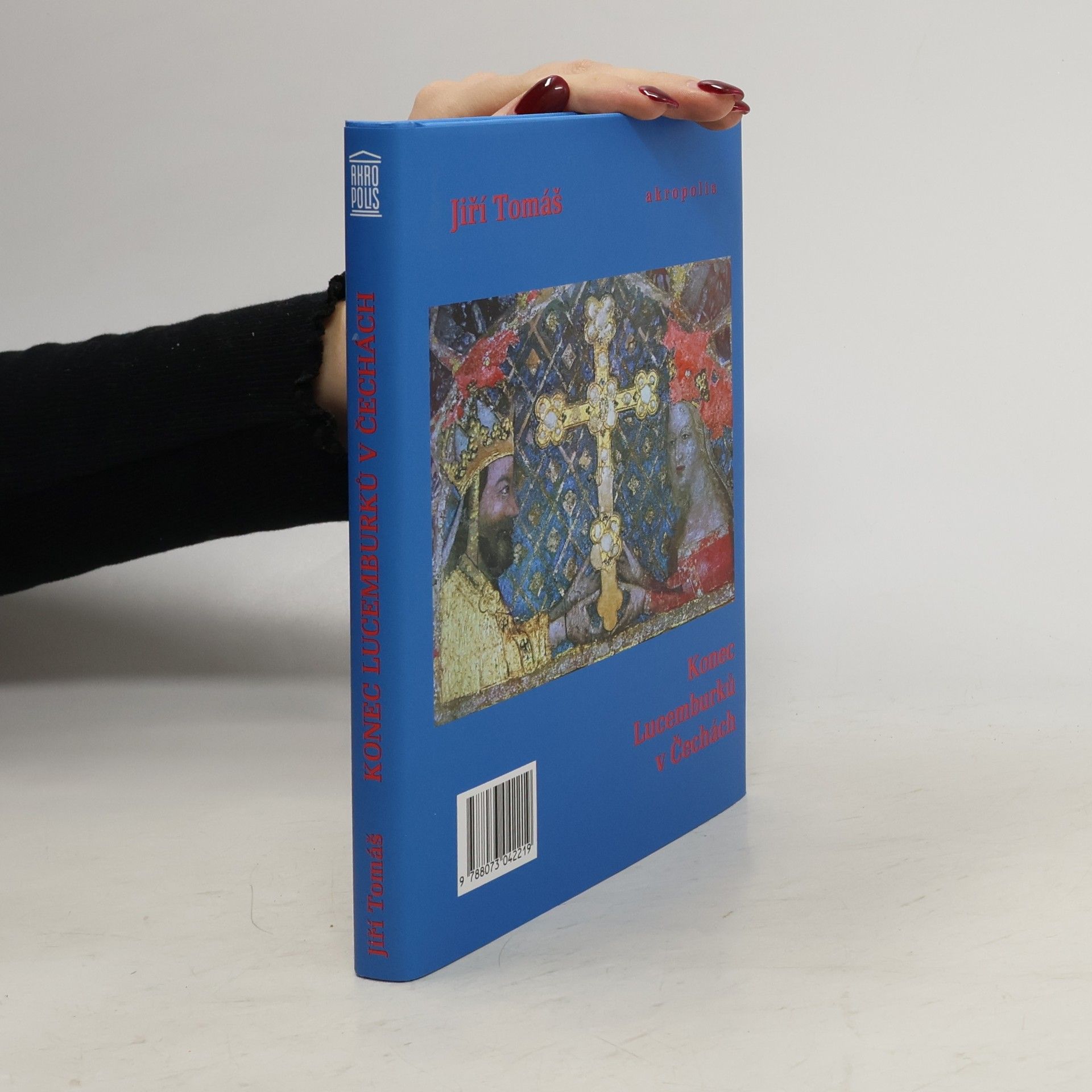 Jiří Tomáš Konec Lucemburků v Čechách