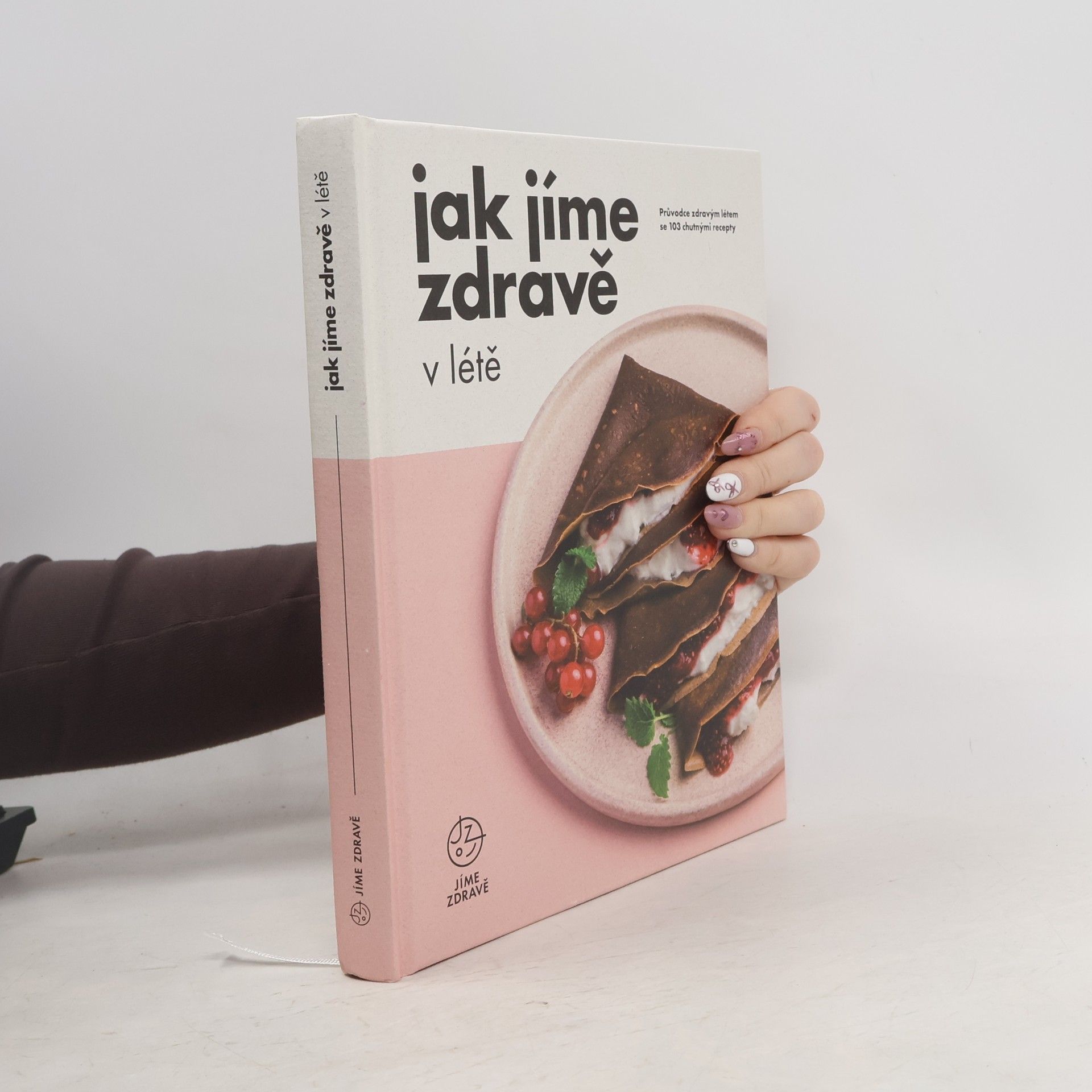 Autorenkollektiv Jak jíme zdravě v létě