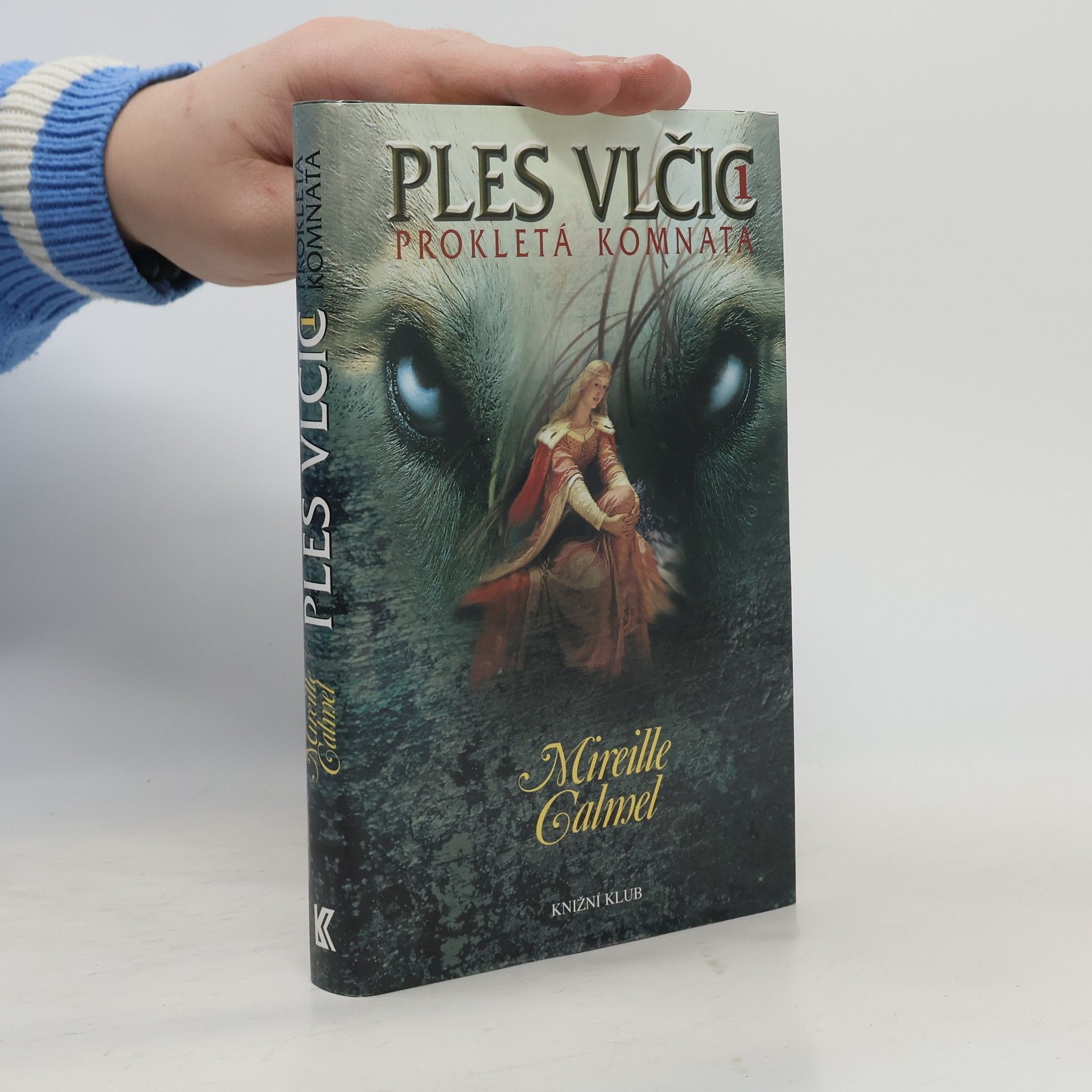 Mireille Calmel Prokletá komnata. Ples vlčic 1.