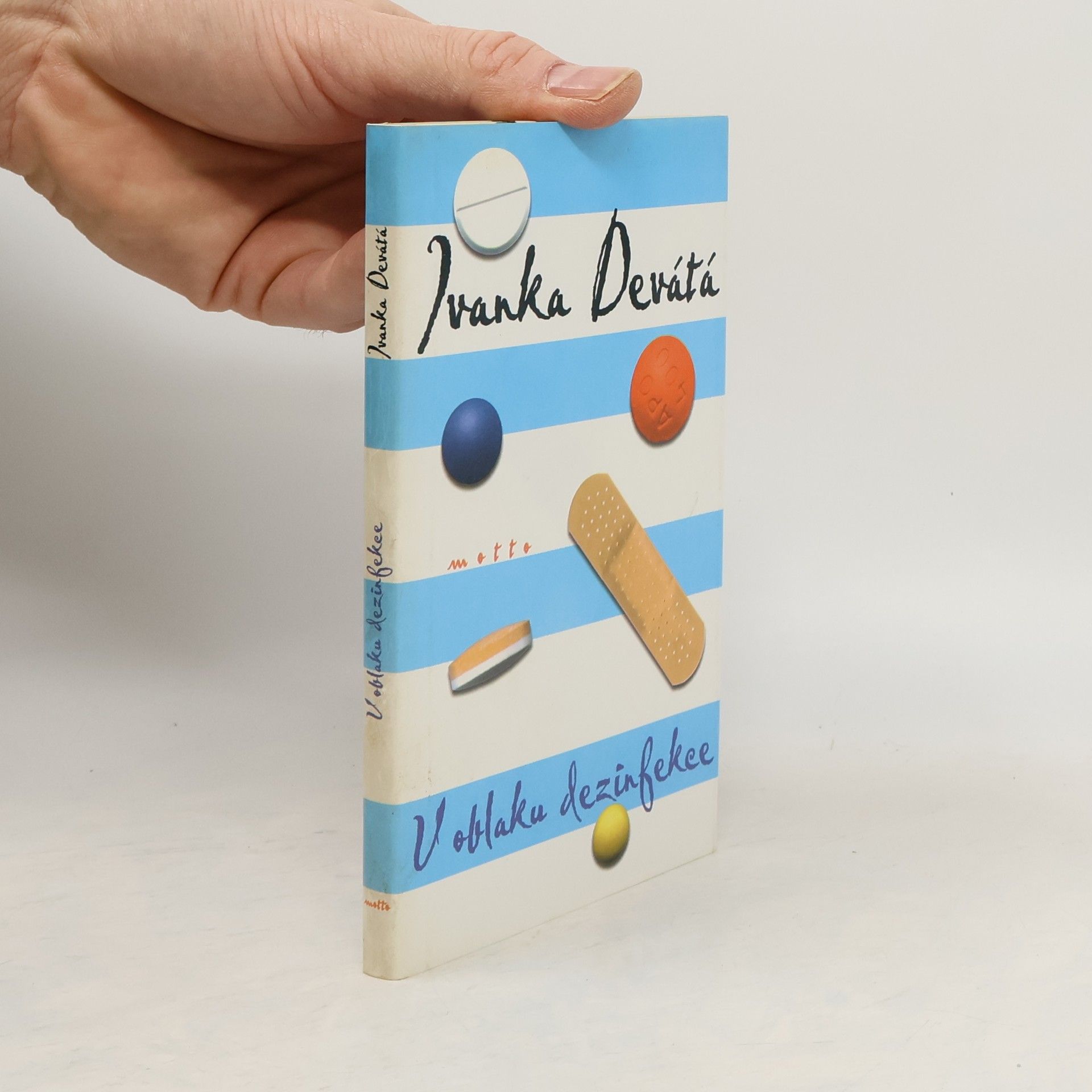 Ivanka Devátá V oblaku dezinfekce