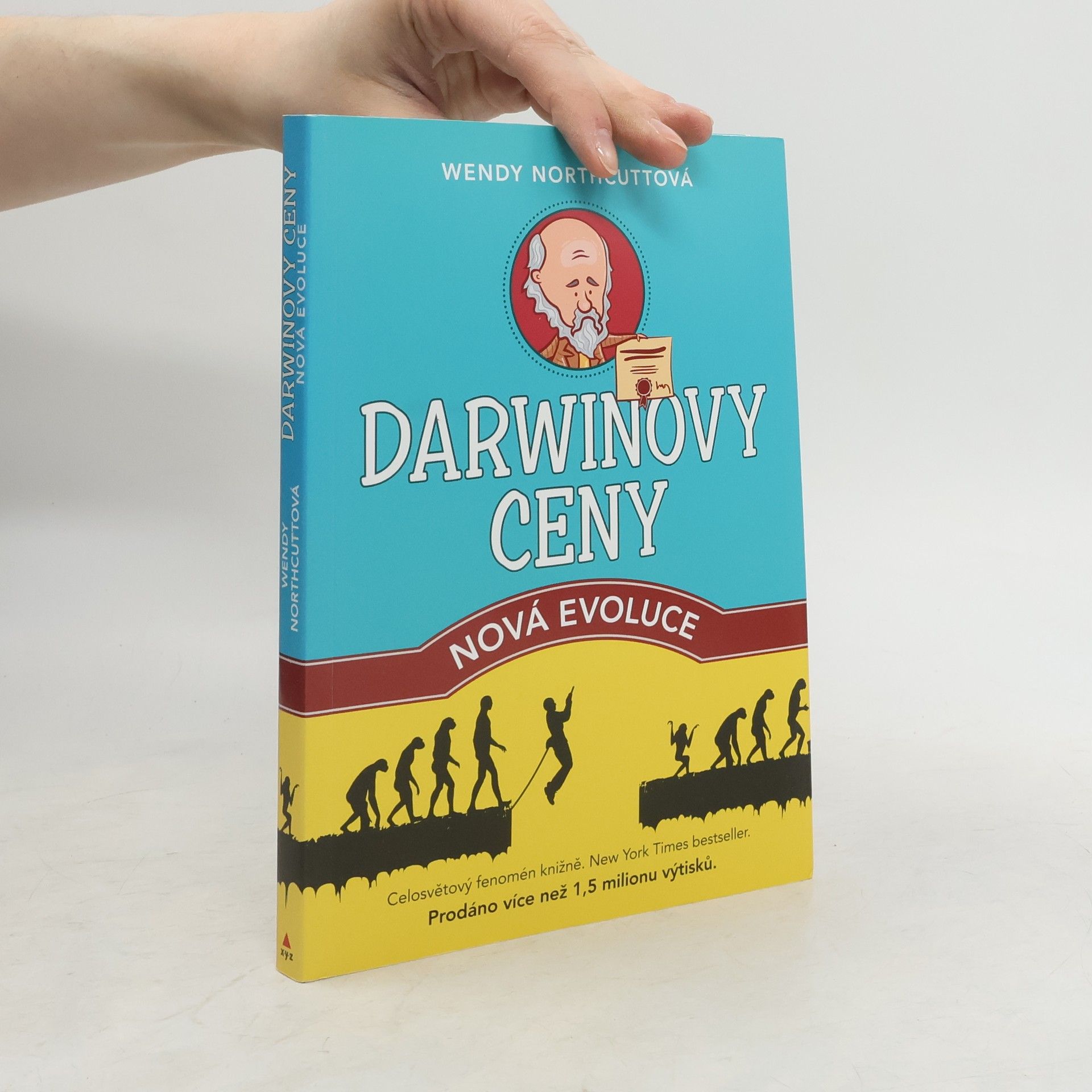 Wendy Northcutt Darwinovy ceny. Nová evoluce