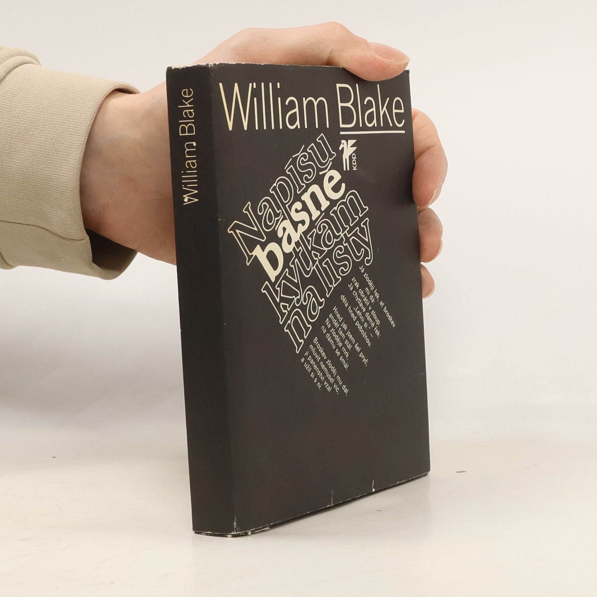 William Blake Napíšu básně kytkám na listy