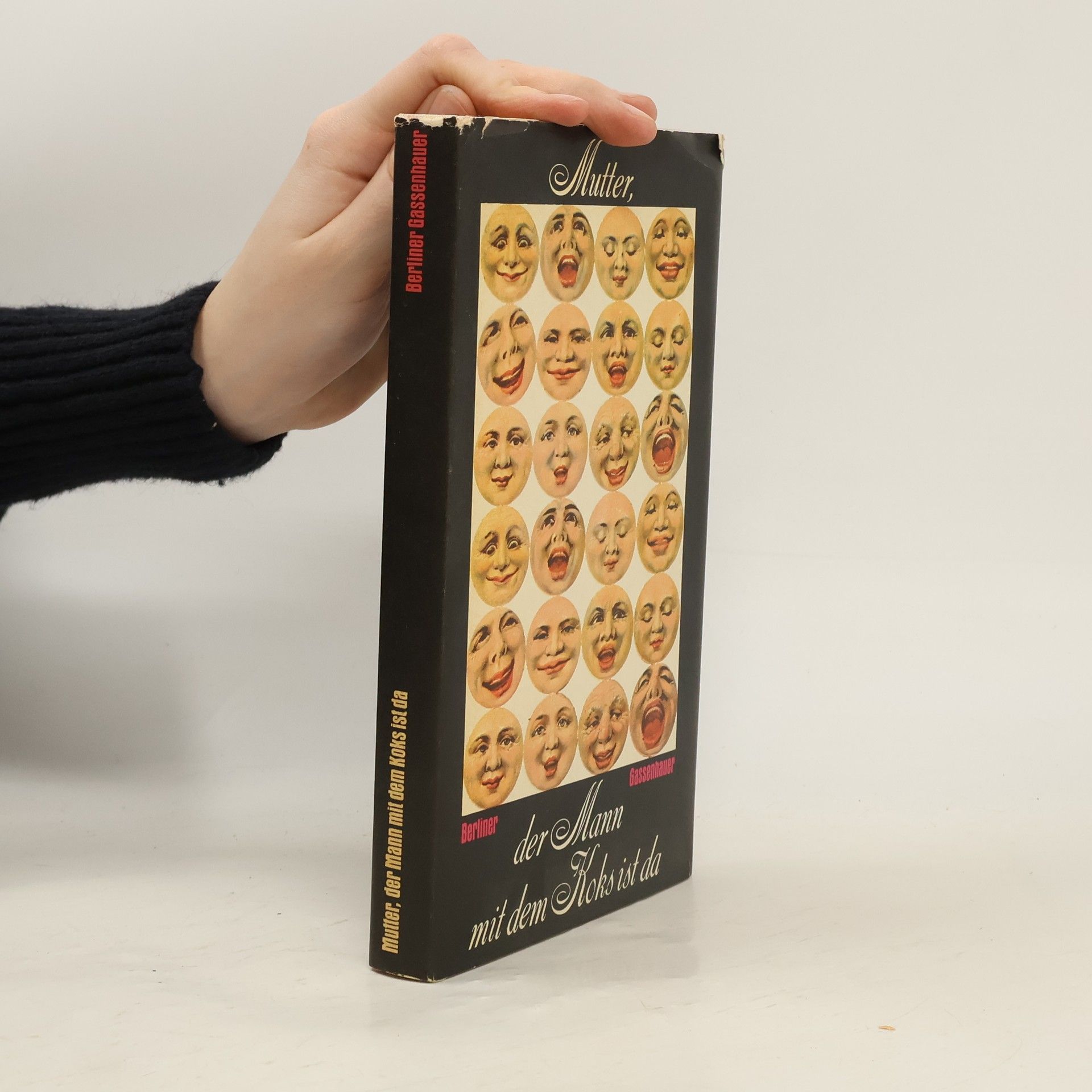 Various authors Mutter, der Mann mit dem Koks ist da