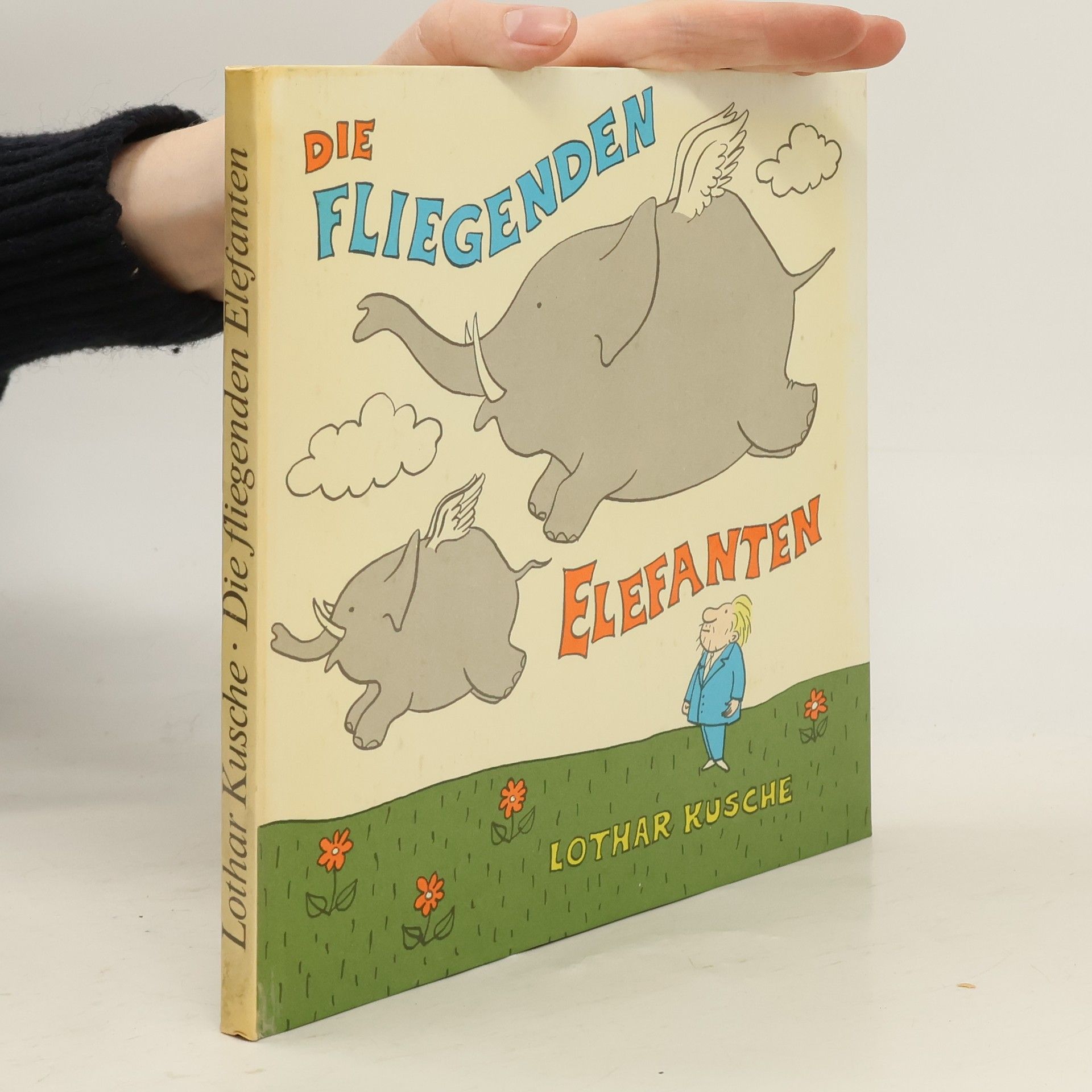Lothar Kusche Die fliegenden Elefanten