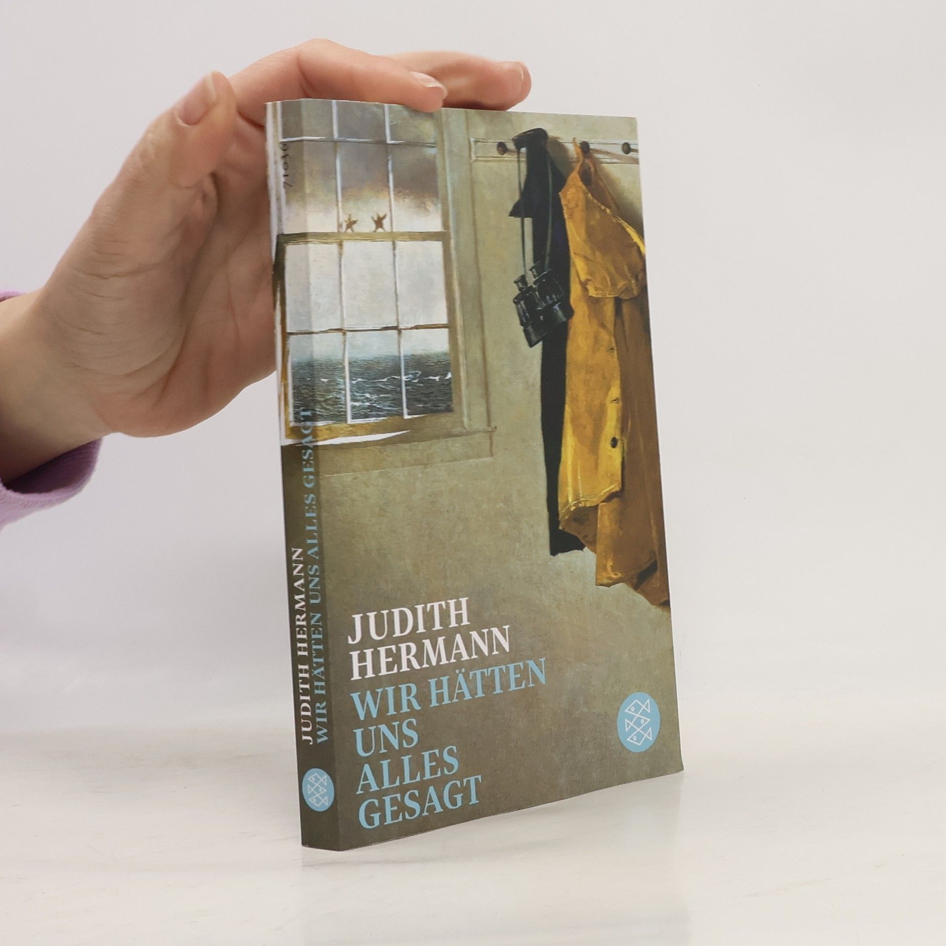 Judith Hermann Wir hätten uns alles gesagt