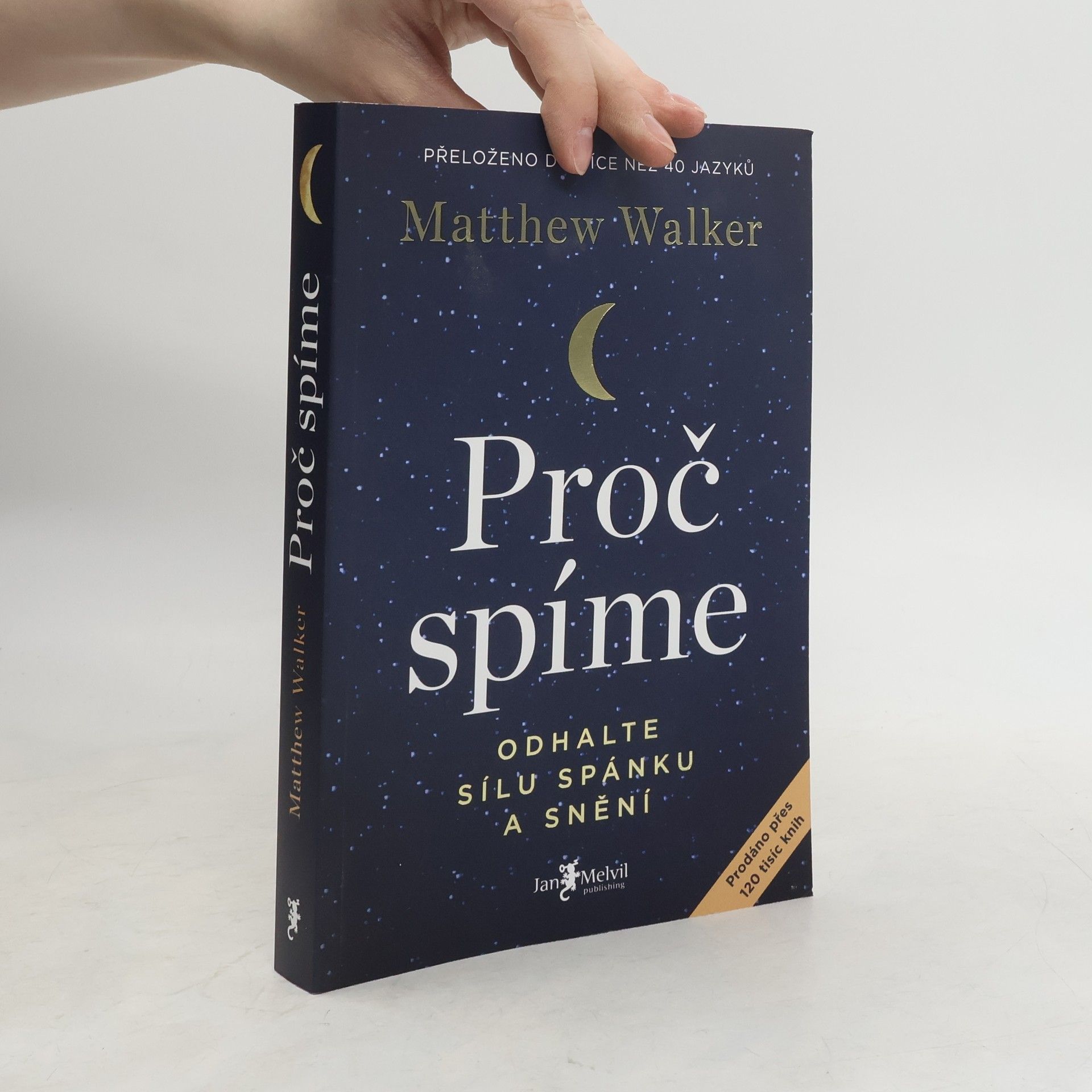 Matthew Walker Proč spíme