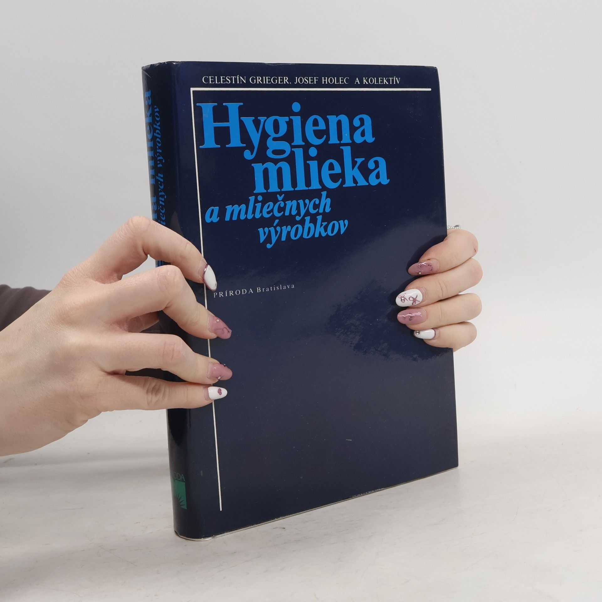 Celestín Grieger Hygiena mlieka a mliečnych výrobkov