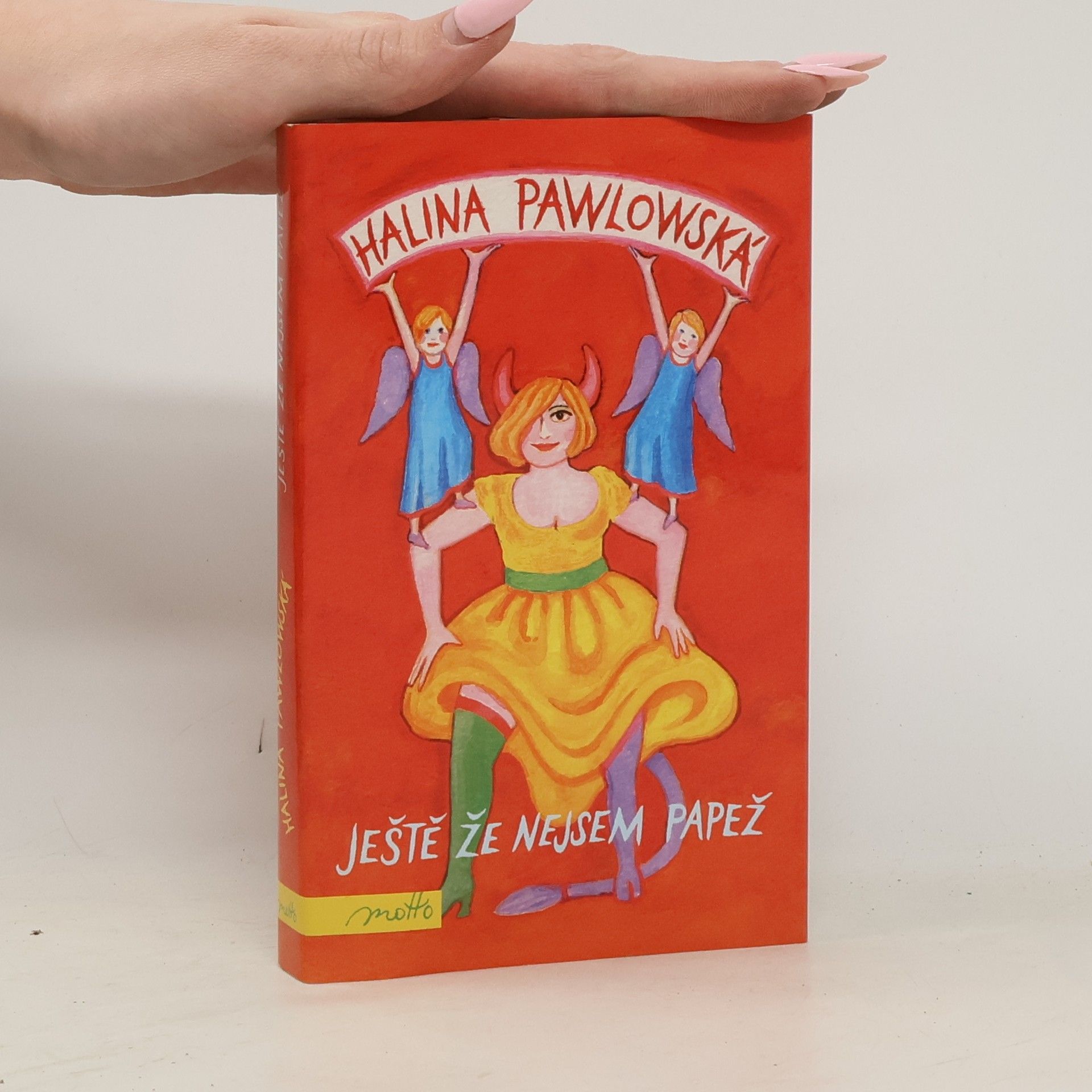 Halina Pawlowská Ještě že nejsem papež