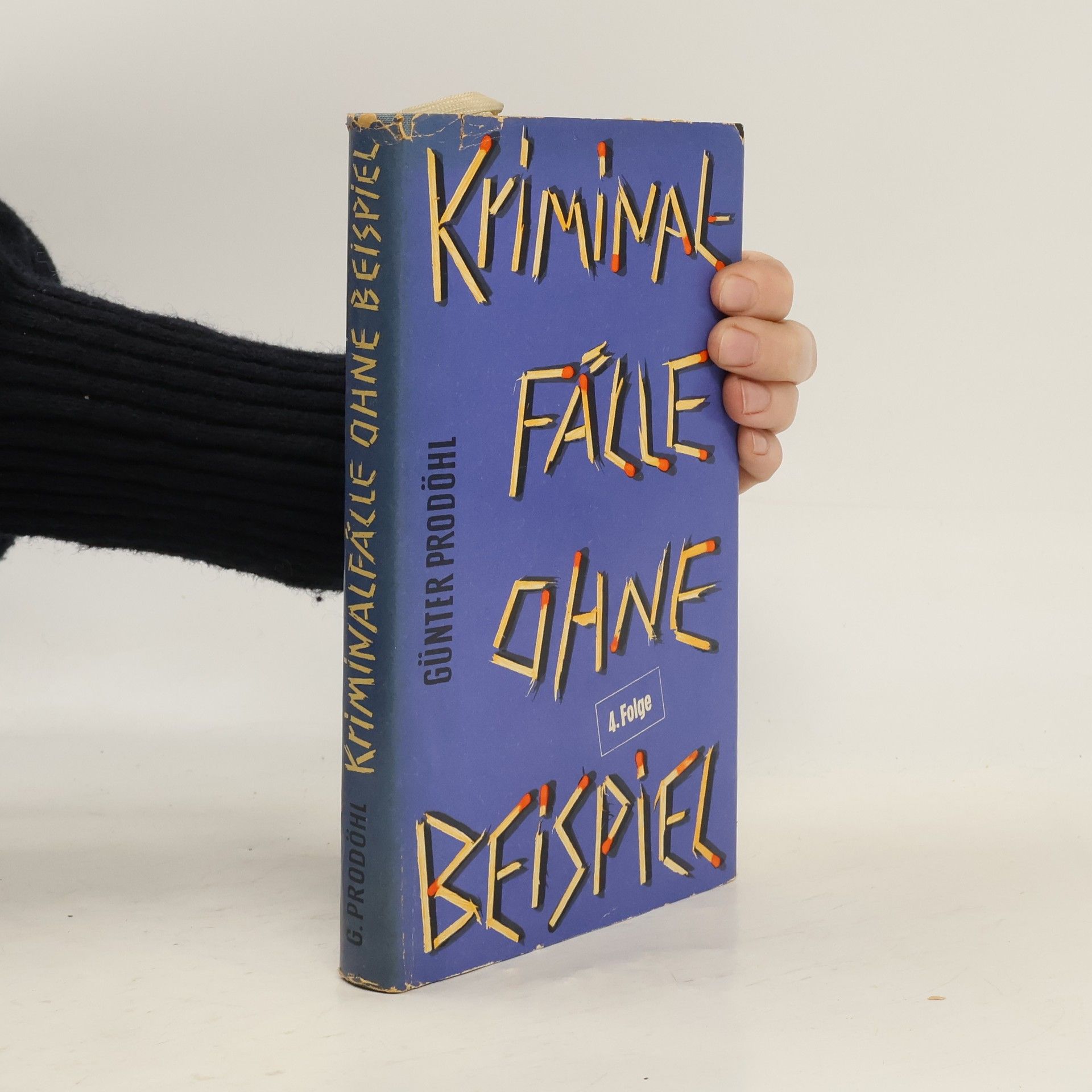 Günter Prodöhl Kriminalfälle ohne Beispiel