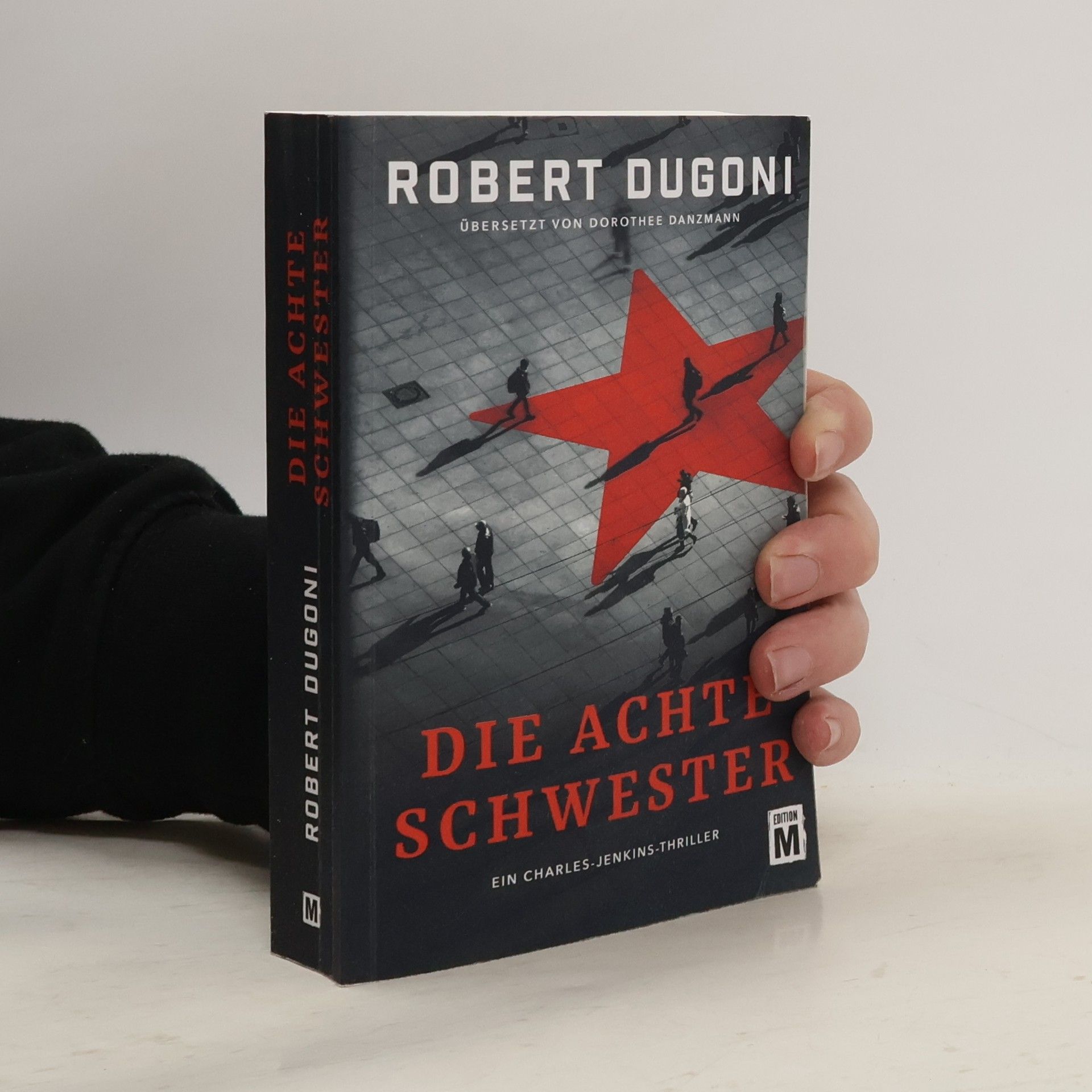 Robert Dugoni Die achte Schwester