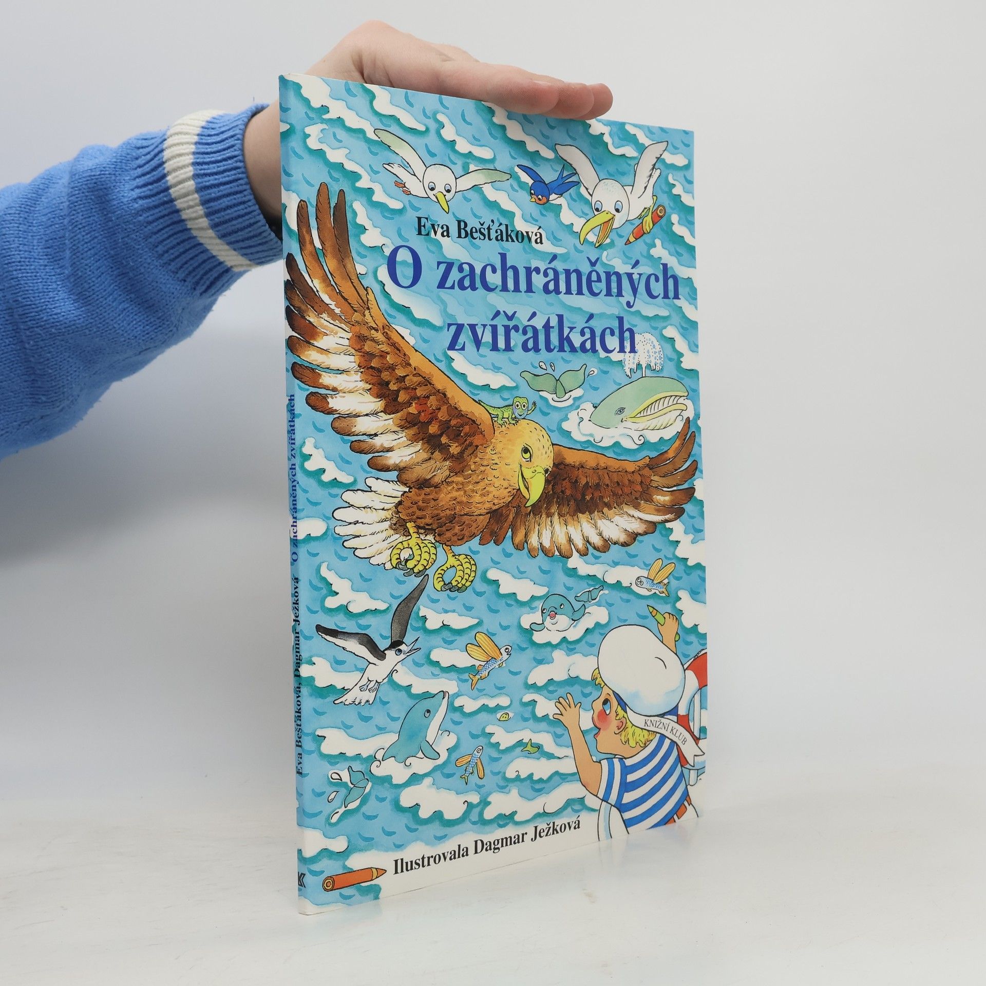 Eva Bešťáková O zachráněných zvířátkách