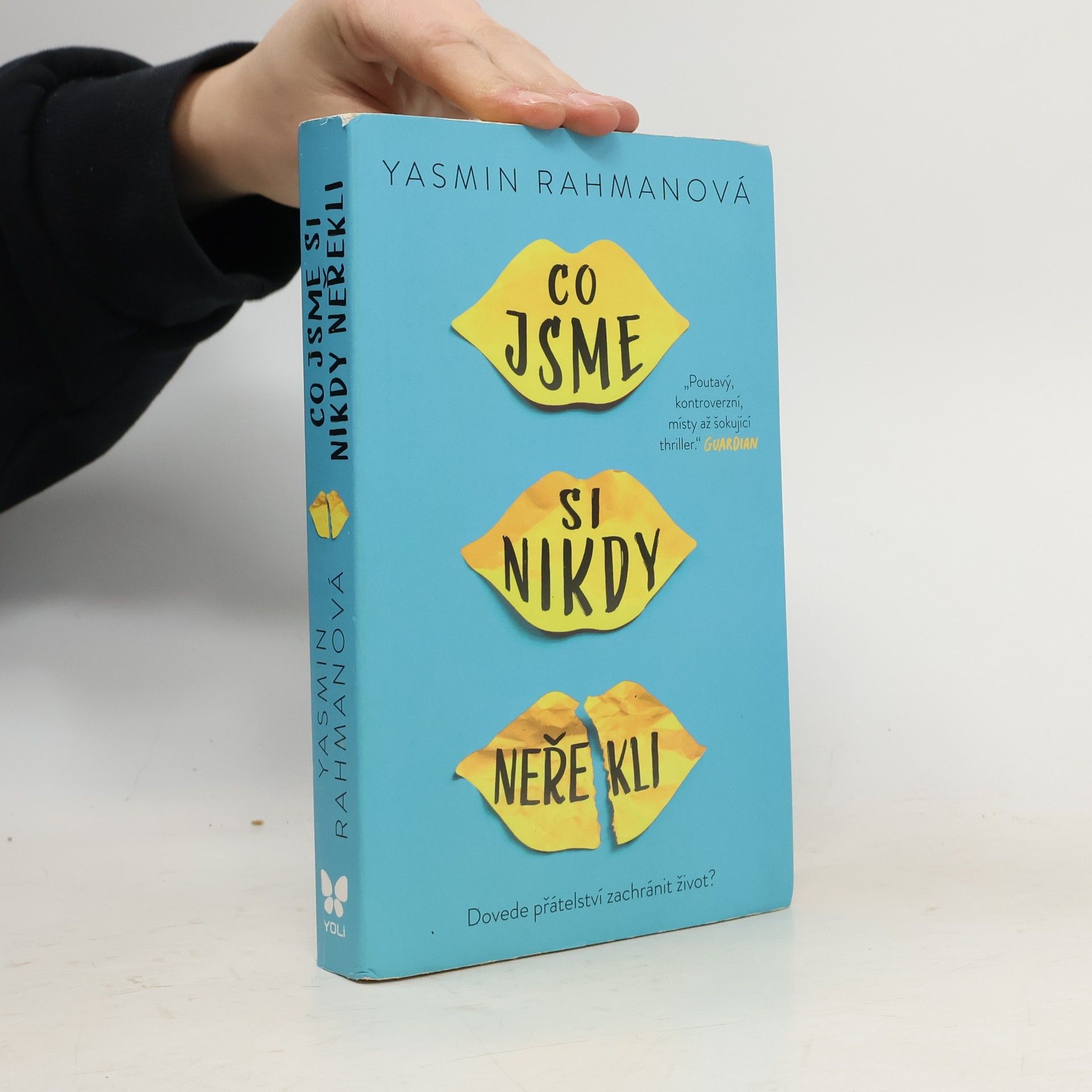 Yasmin Rahman Co jsme si nikdy neřekli