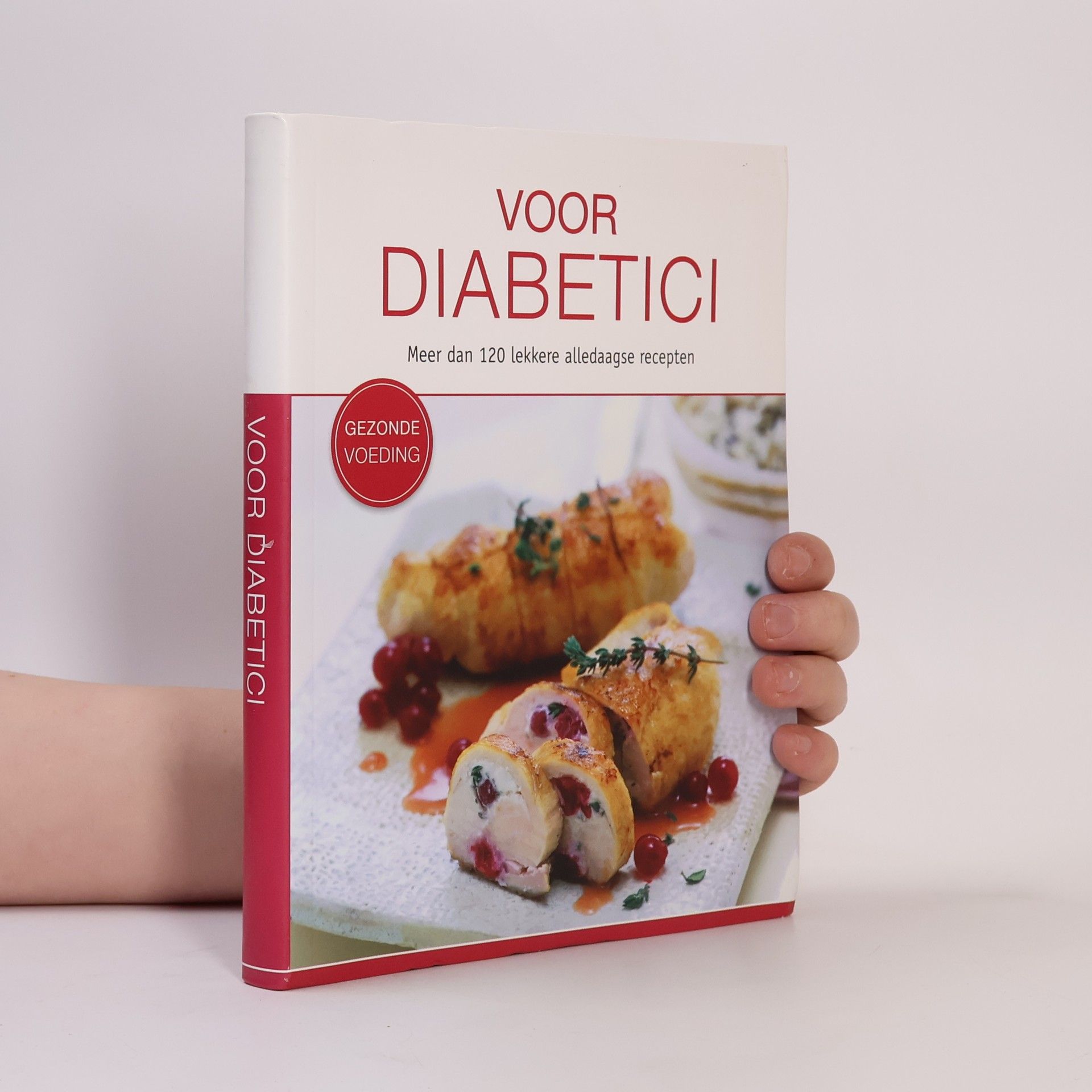 Various authors For Diabetics - Over 120 Delicious Everyday Recipes