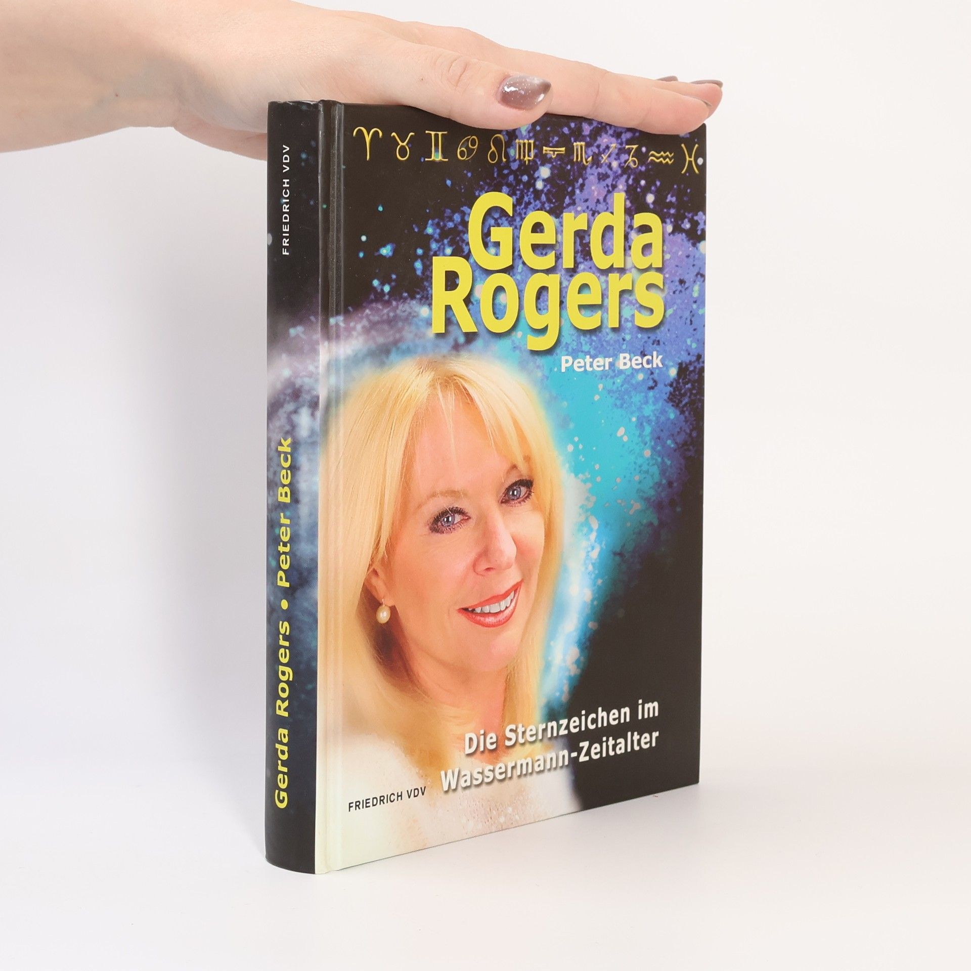 Gerda Rogers Die Sternzeichen im Wassermann-Zeitalter