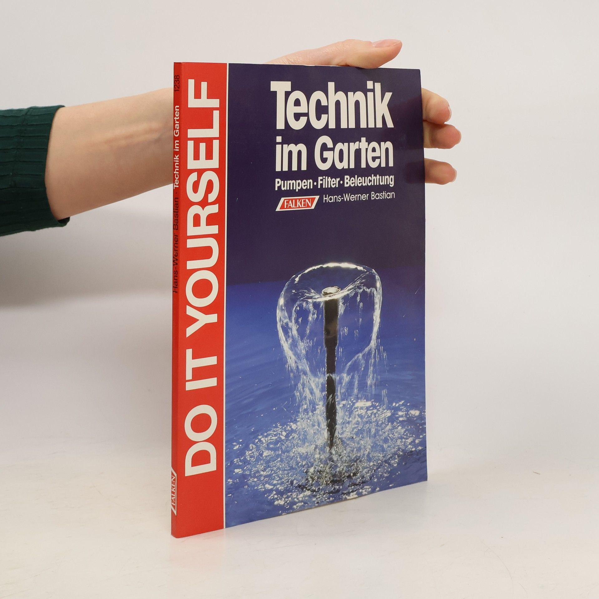 HansWerner Bastian Technik im Garten