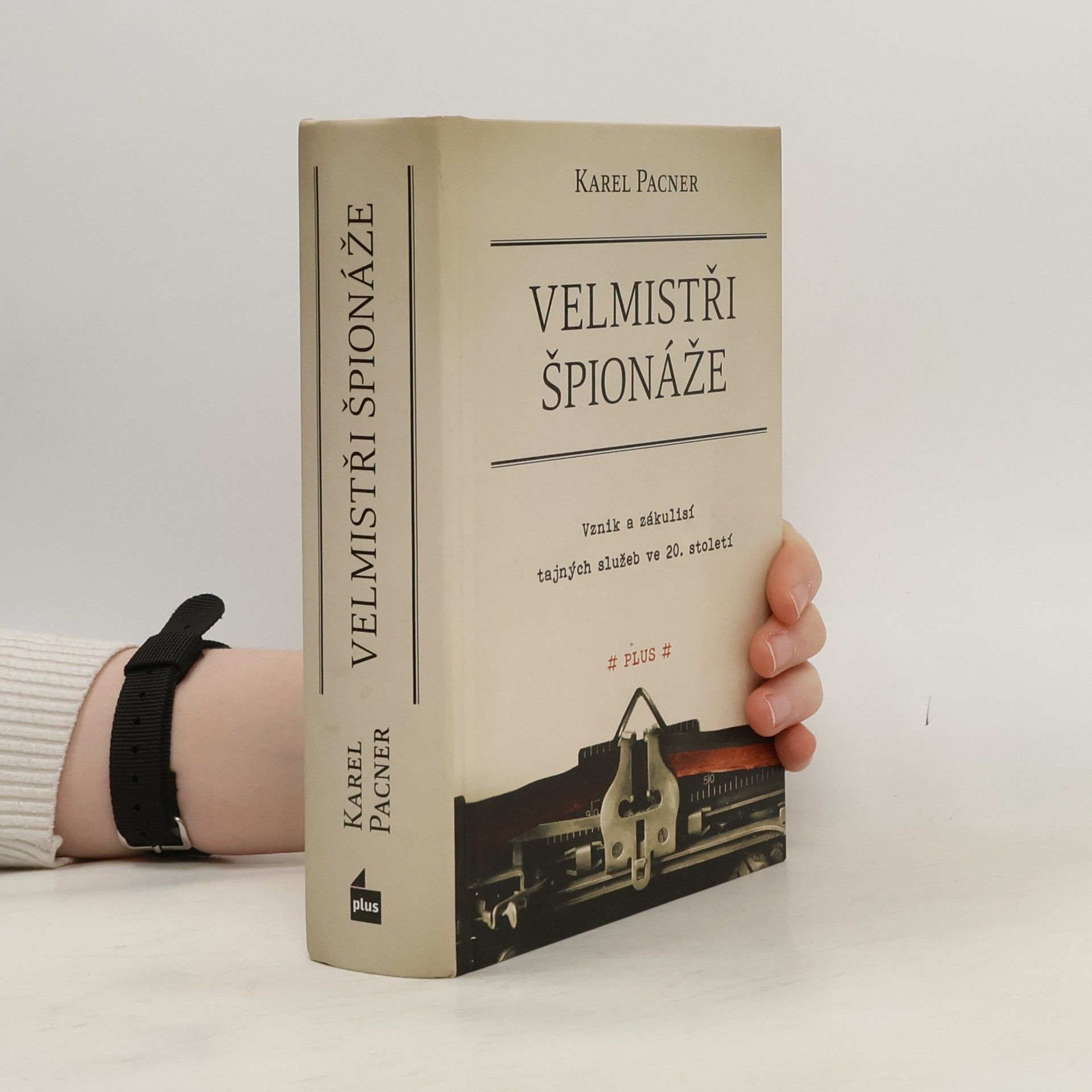 Karel Pacner Velmistři špionáže