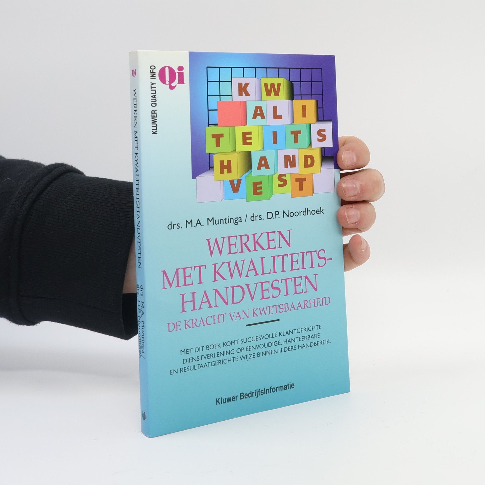 M. A. Muntinga Werken met kwaliteitshandvesten