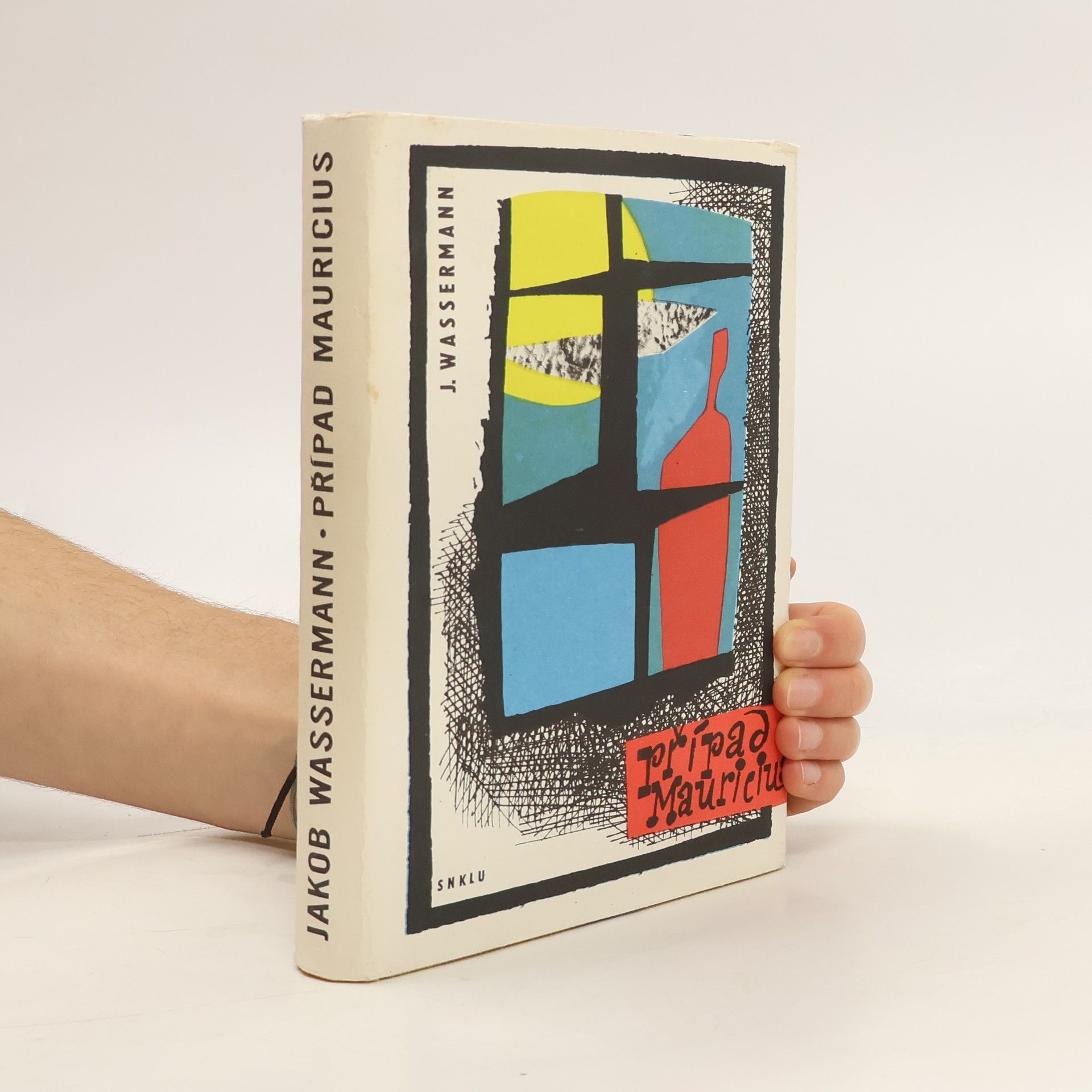 Jakob Wassermann Případ Mauricius