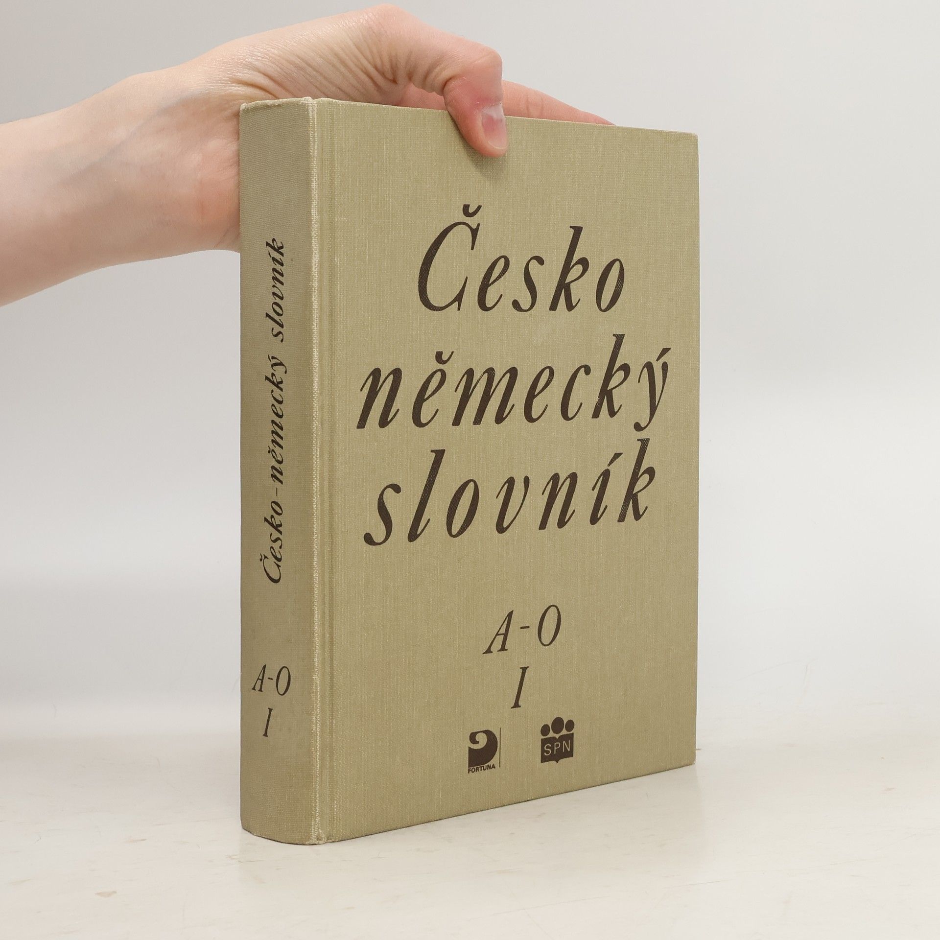 Various authors Česko německý slovník. A-0. I