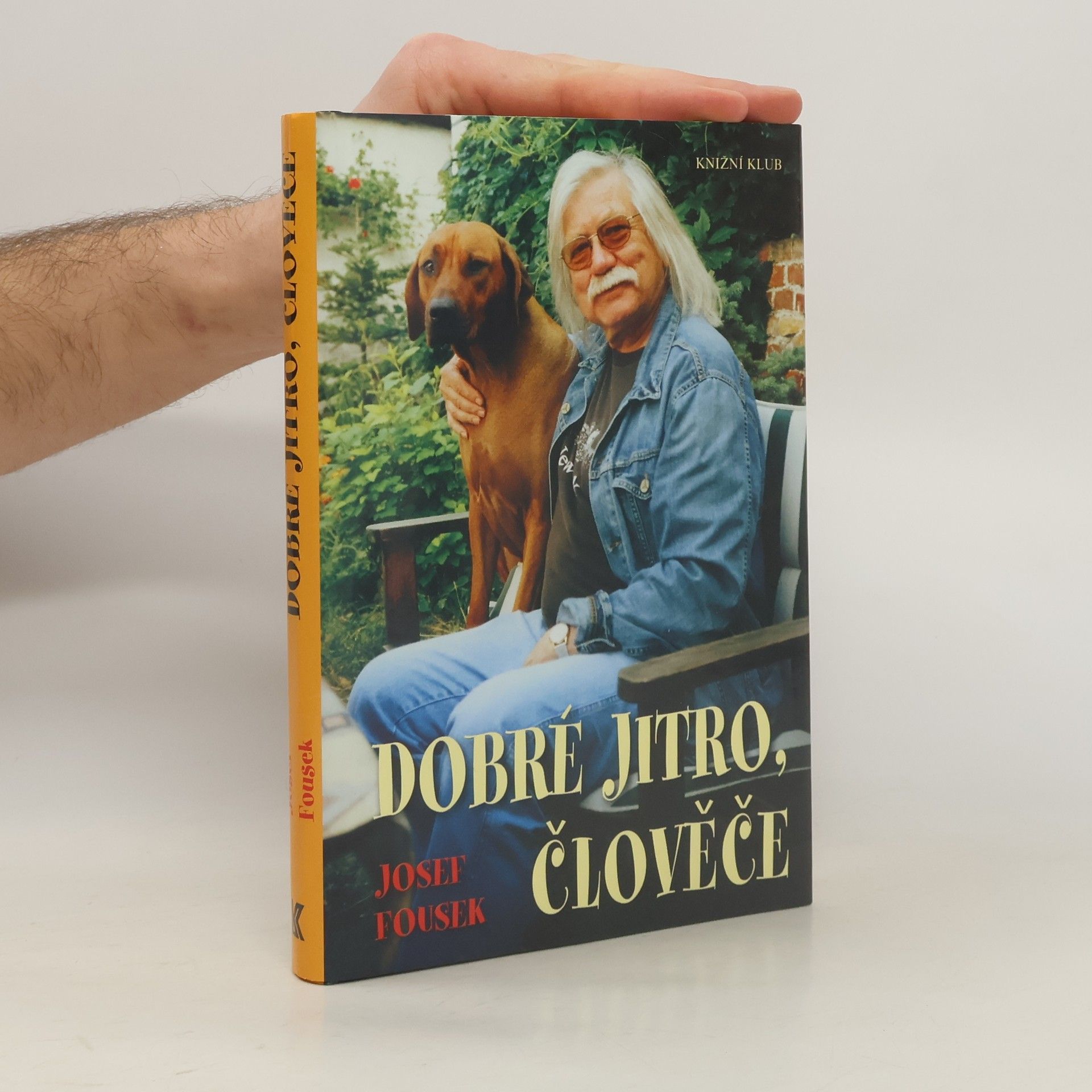 Josef Fousek Dobré jitro, člověče