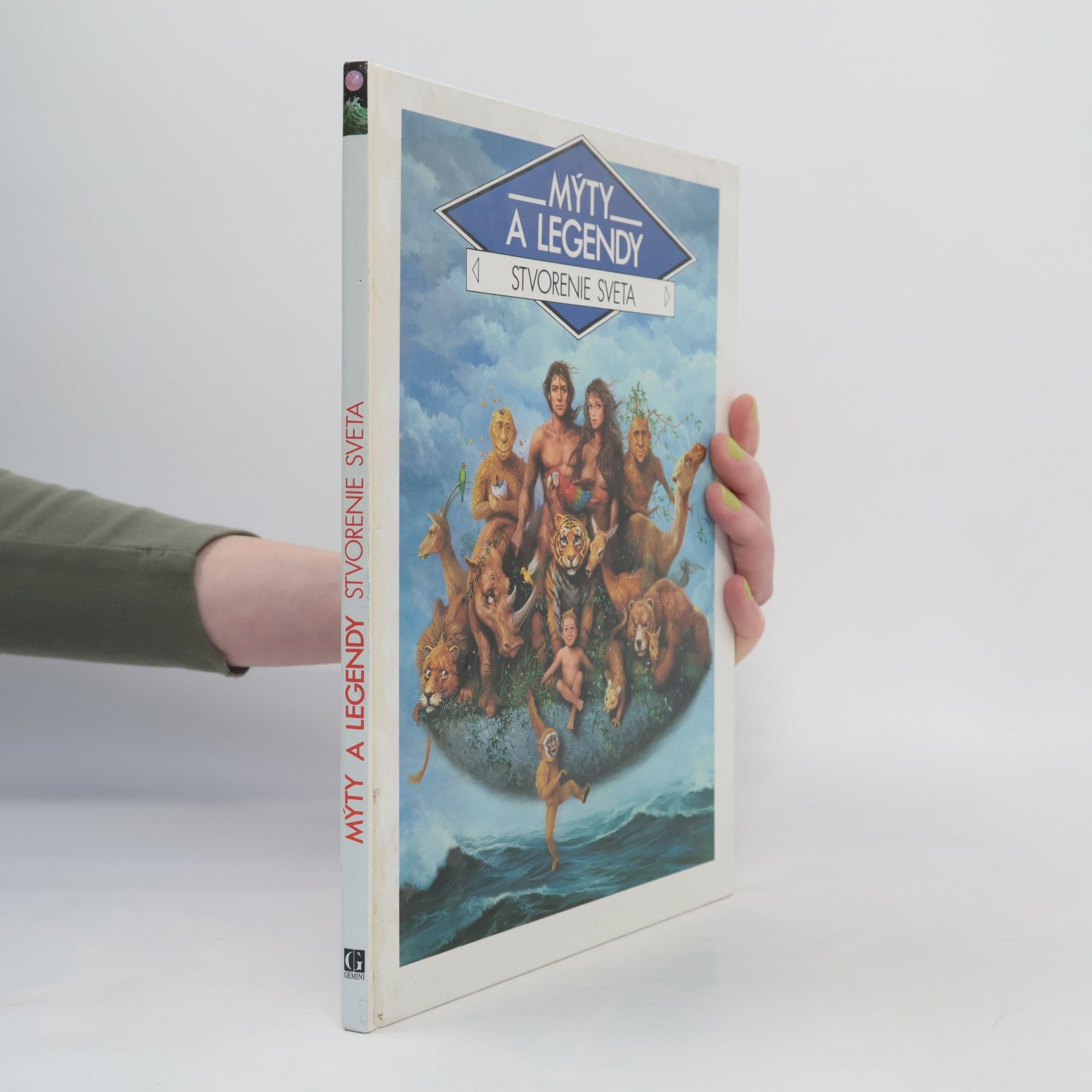 Claude Catherine Ragache Mýty a legendy - Stvorenie sveta