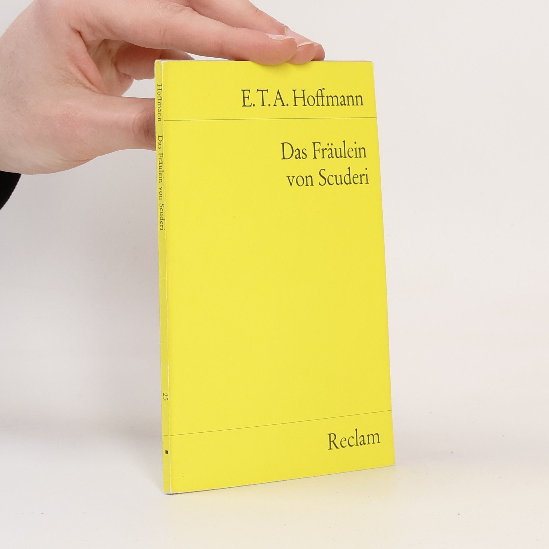 E. T. A. Hoffmann Das Fräulein von Scuderi