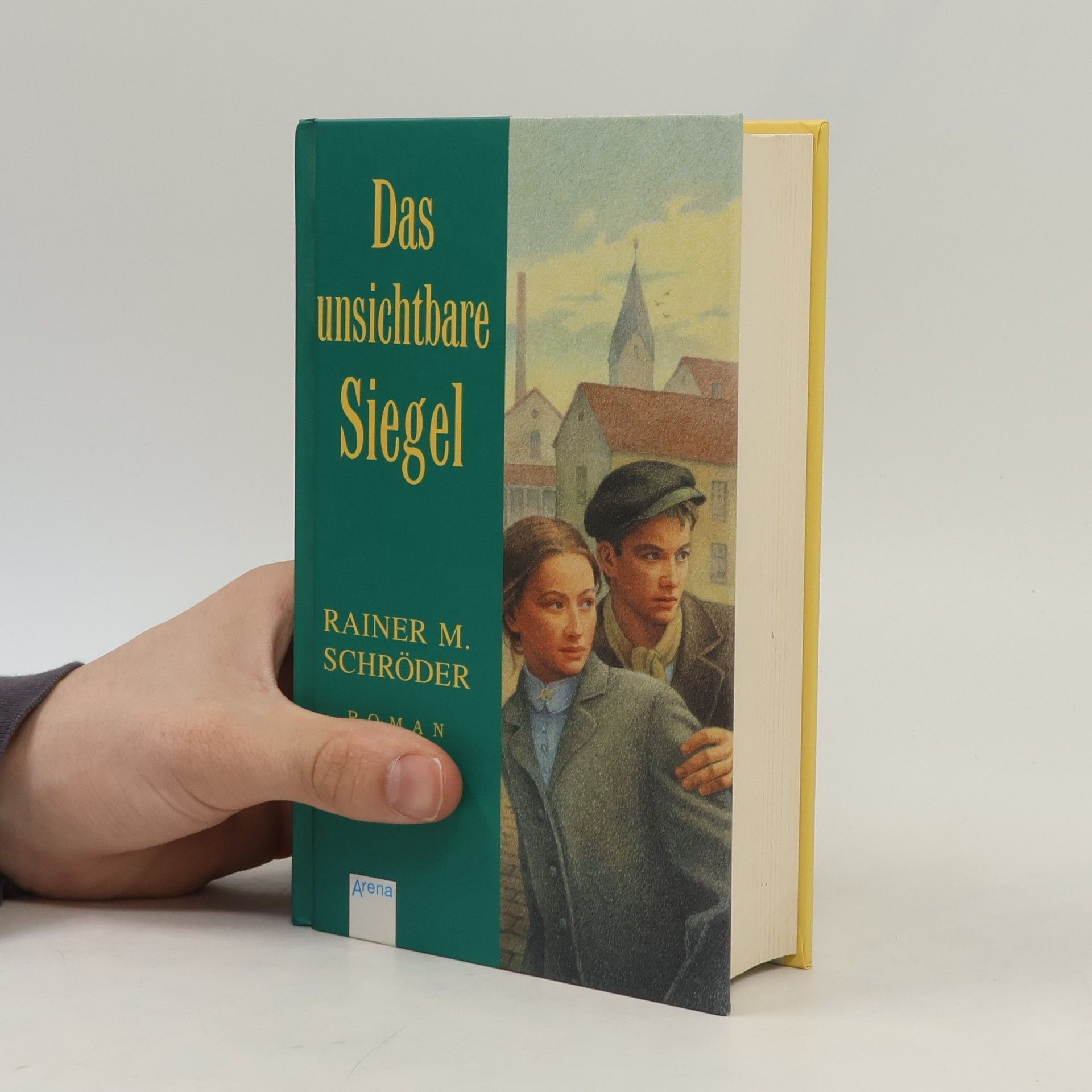 Rainer M. Schröder Das unsichtbare Siegel