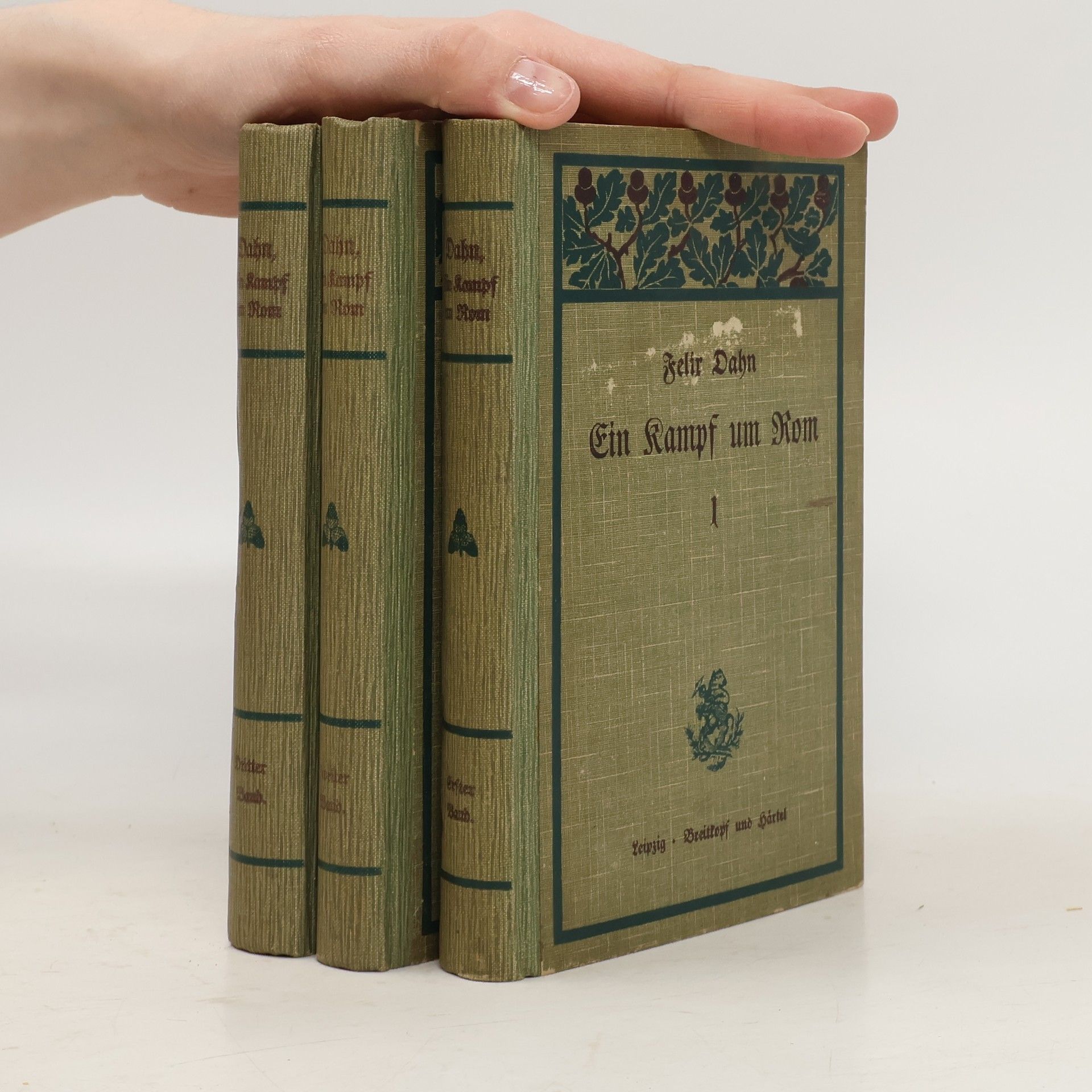 Felix Dahn Ein Kampf um Rom 1-3