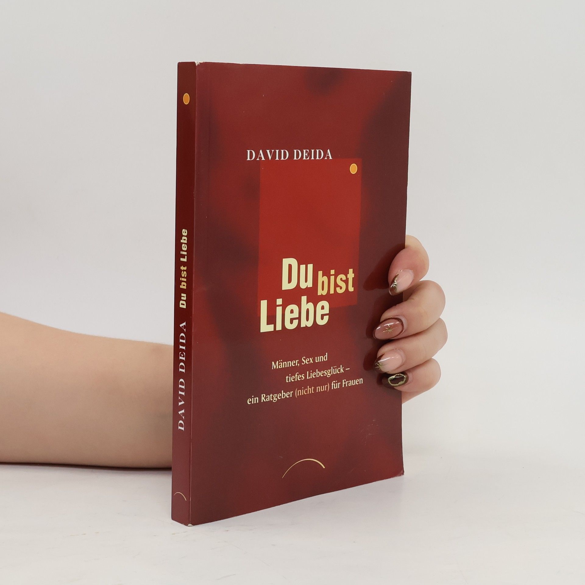 David Deida Du bist Liebe