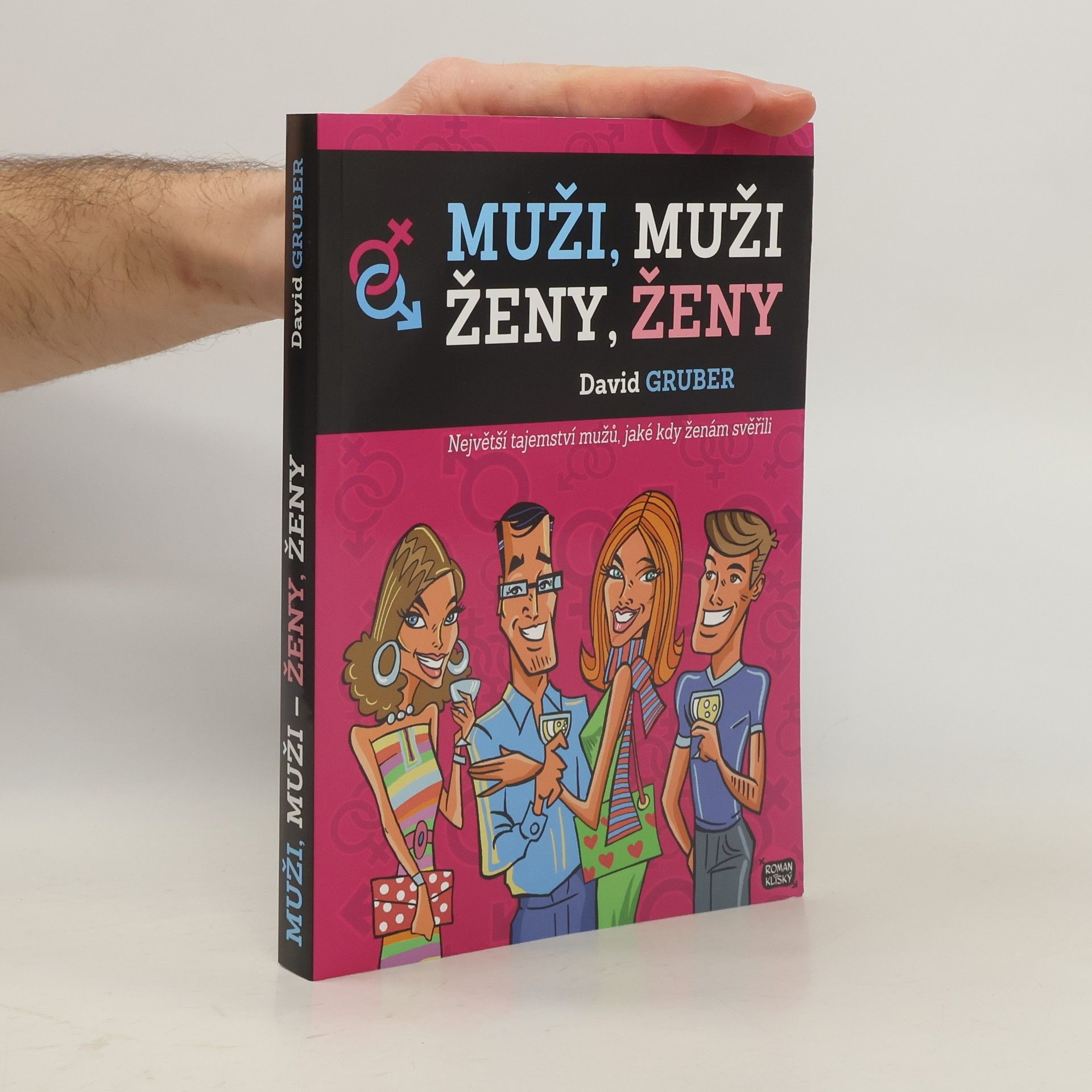 David Gruber Muži, muži, ženy, ženy