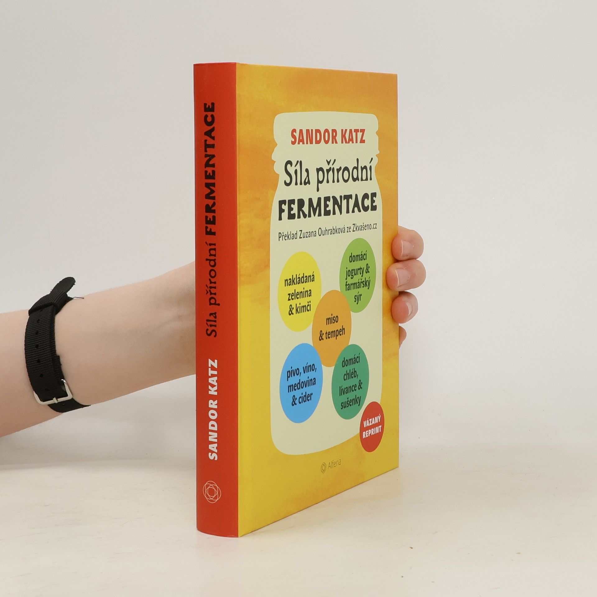 Síla přírodní fermentace