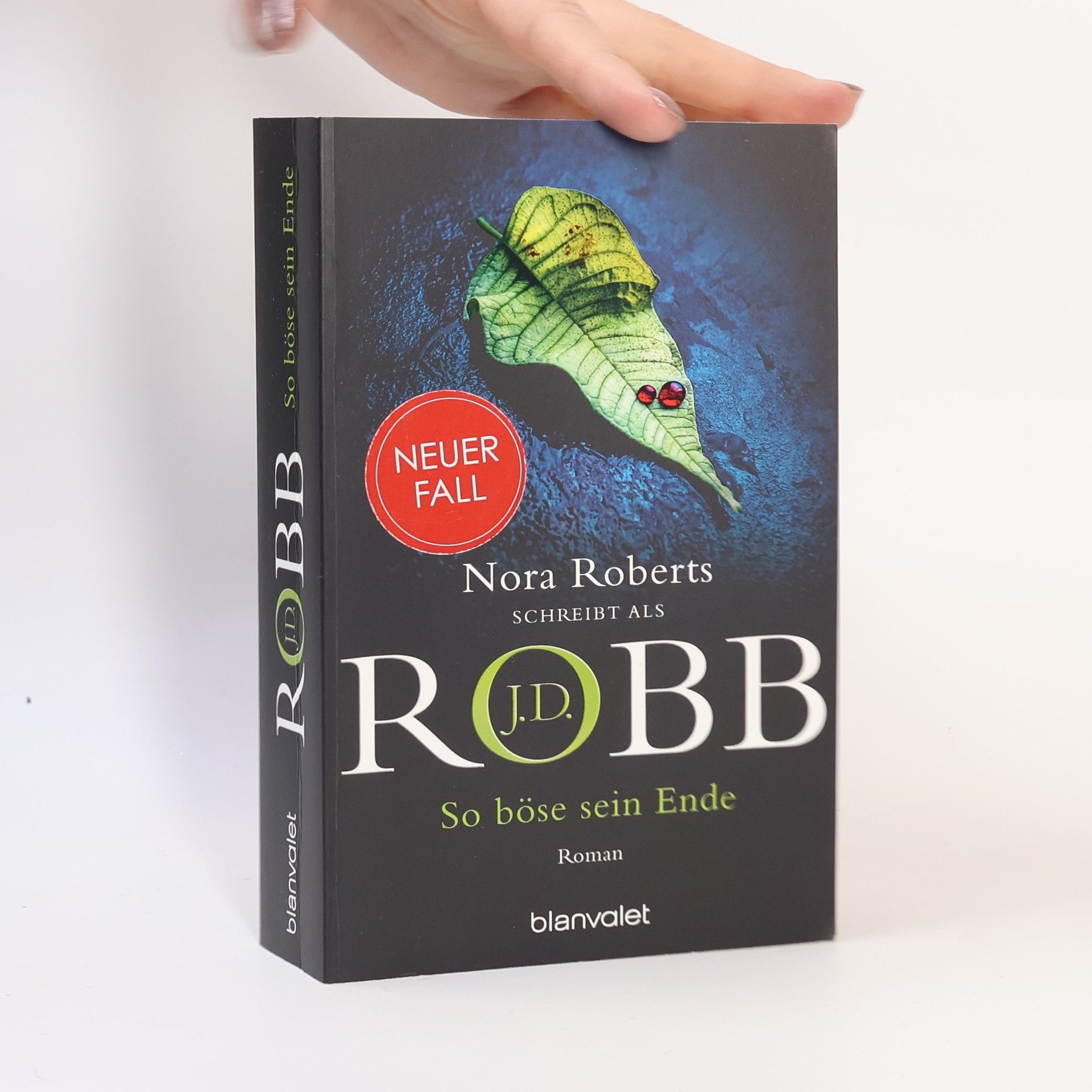 Nora Roberts So böse sein Ende / Eve Dallas Bd.48