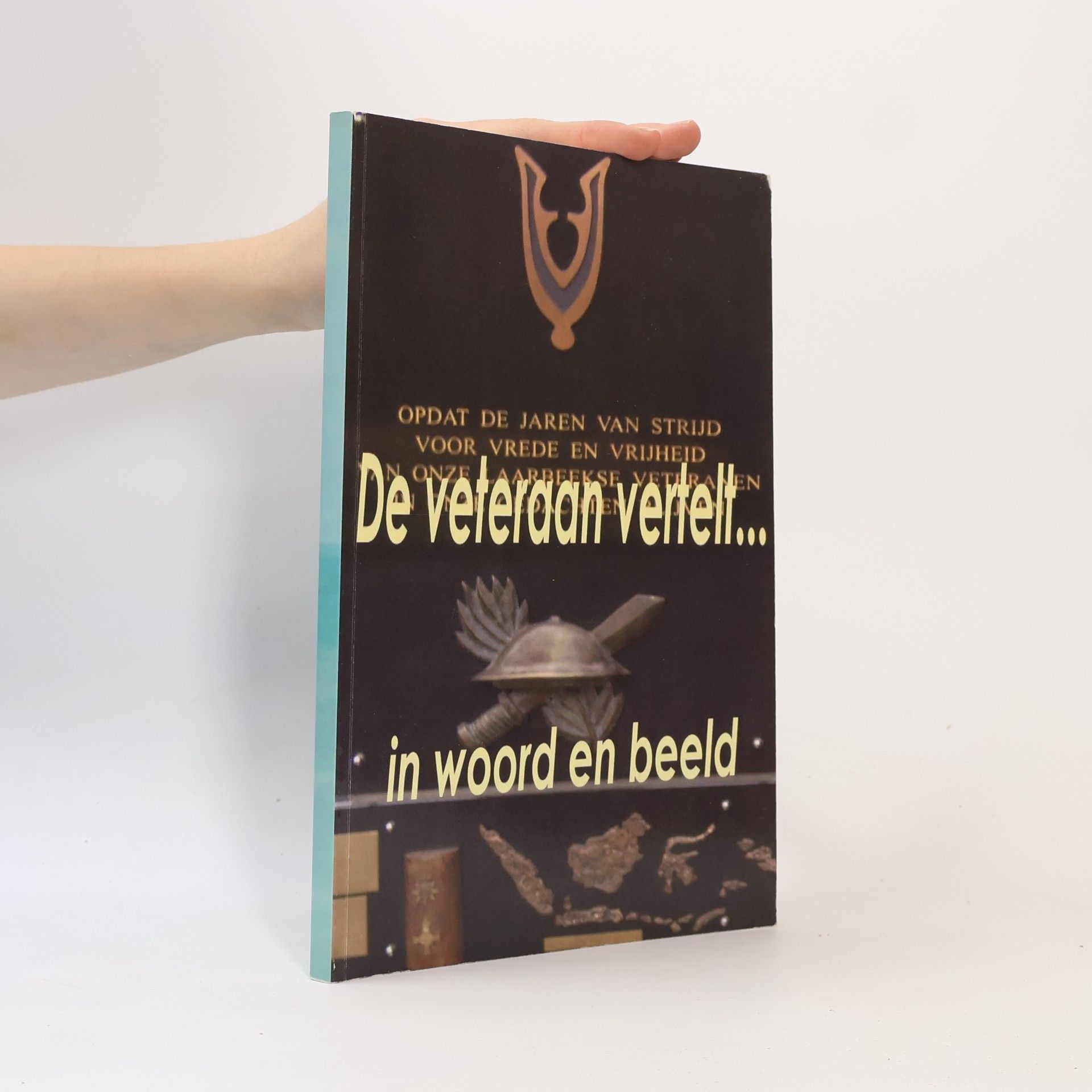 Jan van den Bogaard De veteraan vertelt ... in woord en beeld