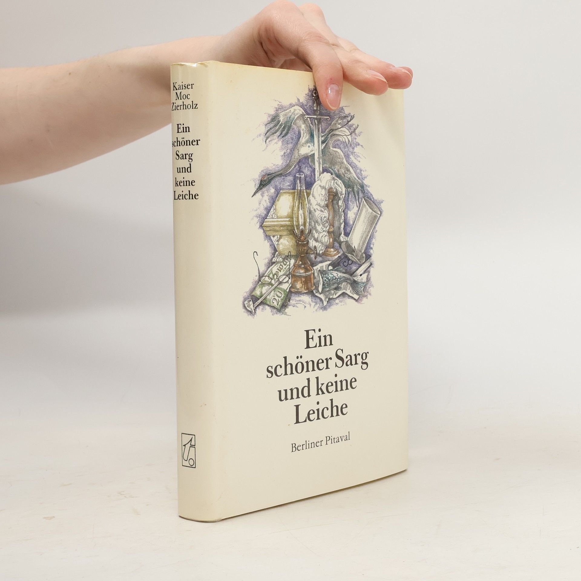 Peter Kaiser Ein schöner Sarg und keine Leiche