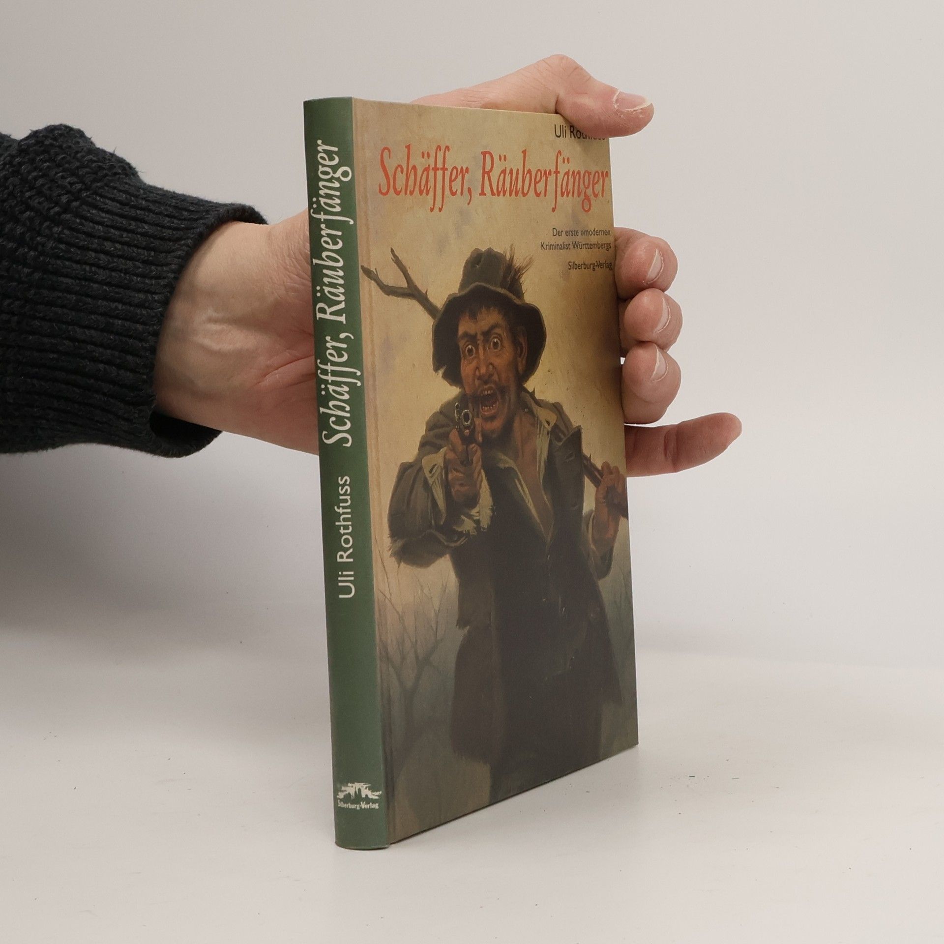 Uli Rothfuss Schäffer, Räuberfänger
