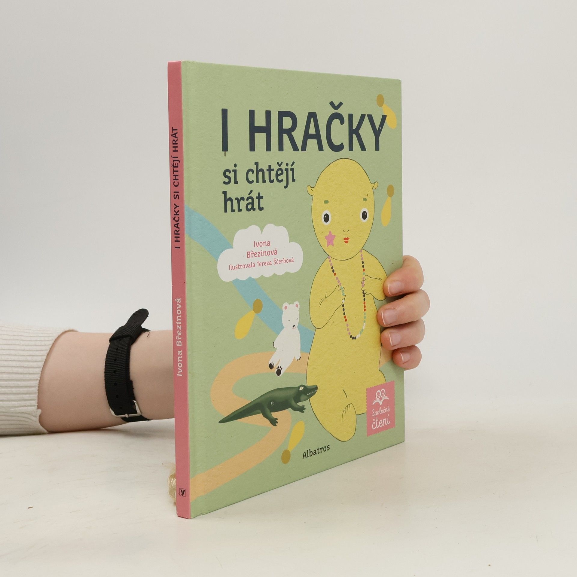 Ivona Březinová I hračky si chtějí hrát