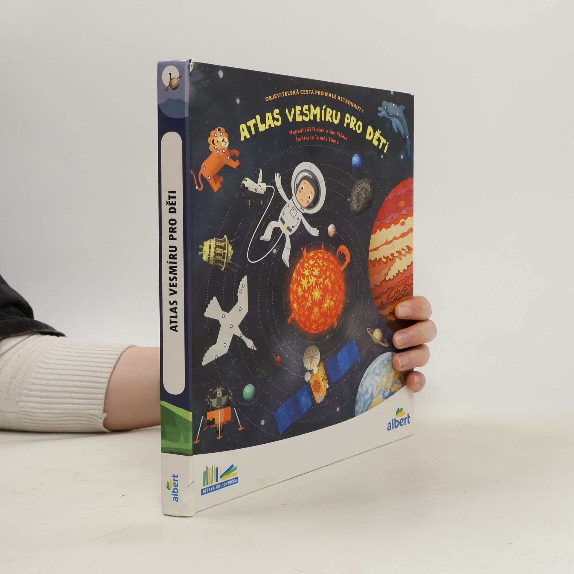 Jiří Dušek Atlas vesmíru pro děti: Objevitelská cesta pro malé astronauty