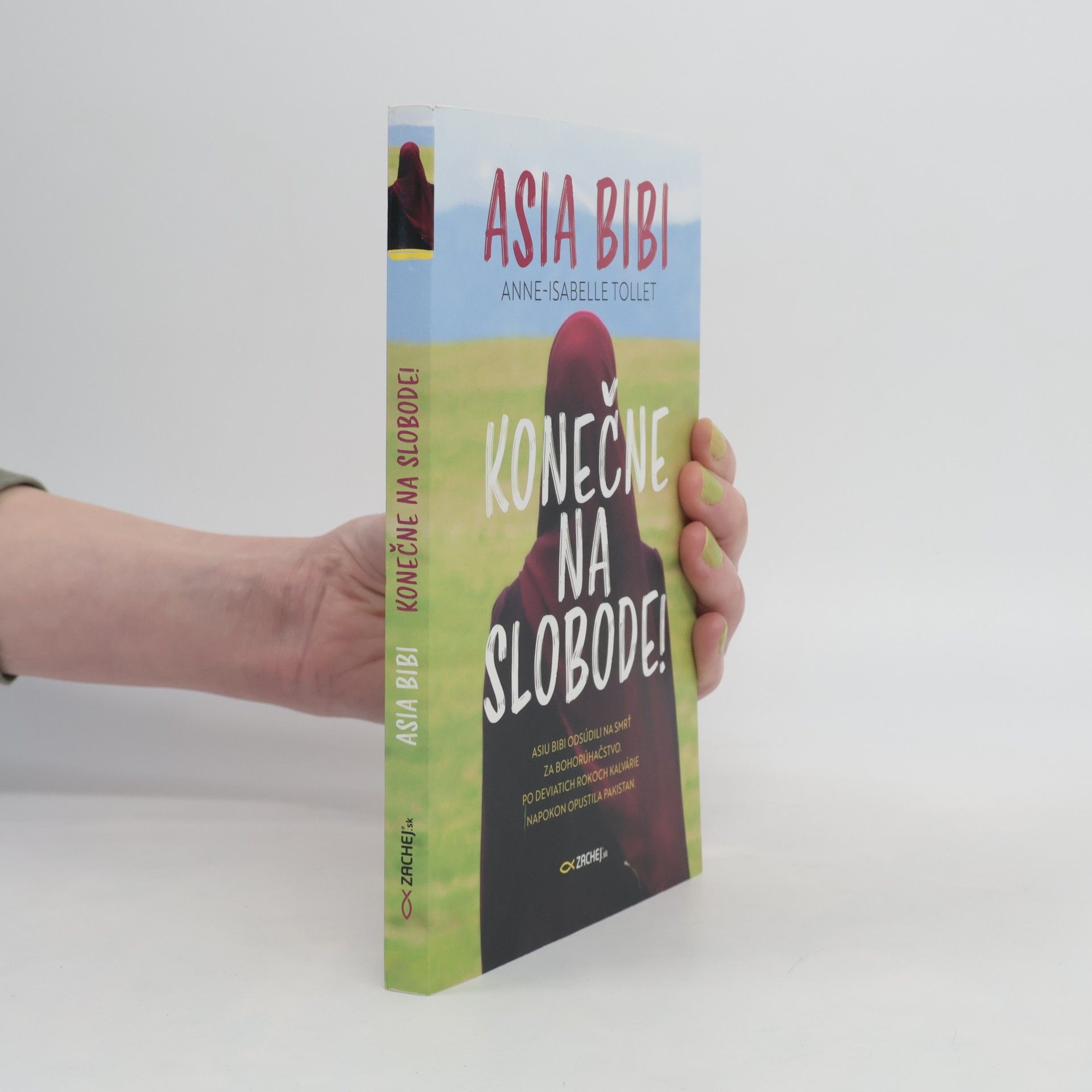 Anne Isabelle Tollet Asia Bibi: Konečne na slobode!