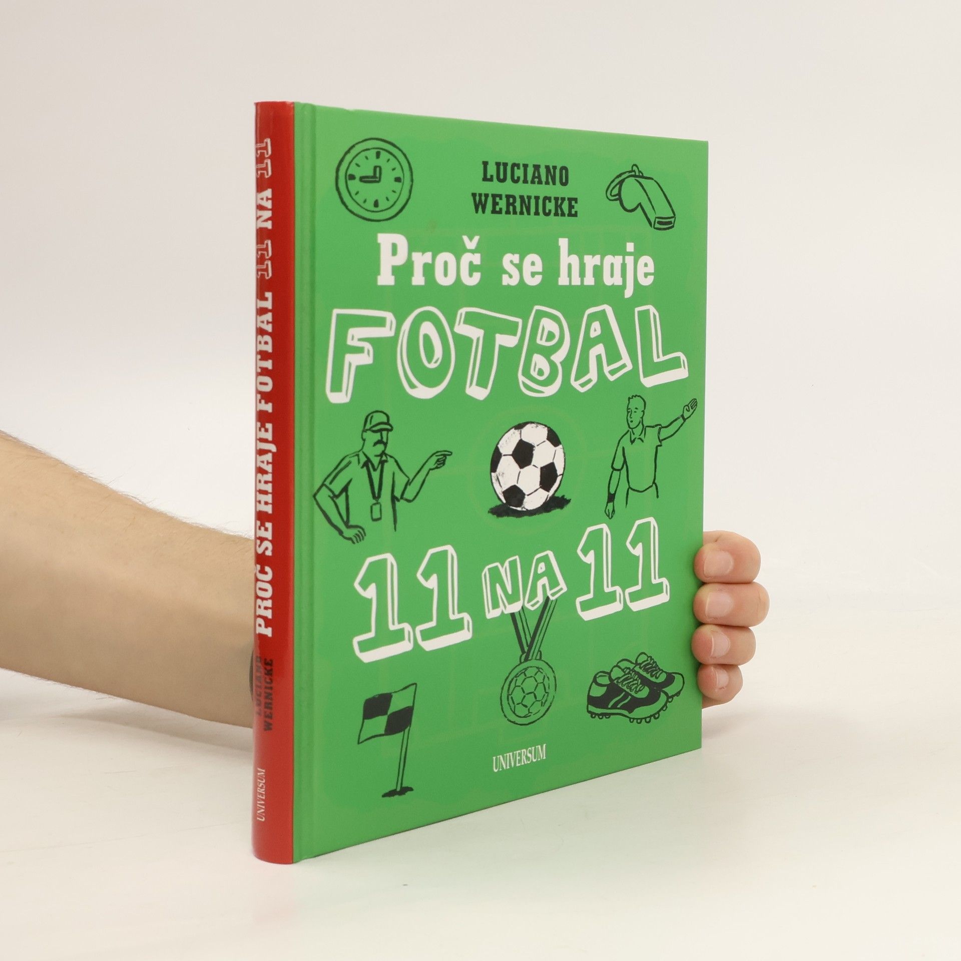 Proč se hraje fotbal jedenáct na jedenáct