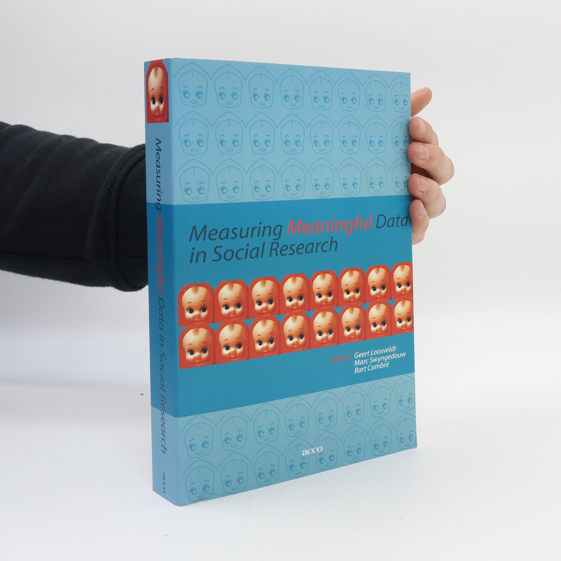 Geert Loosveldt Measuring Meaningful Data in Social Research