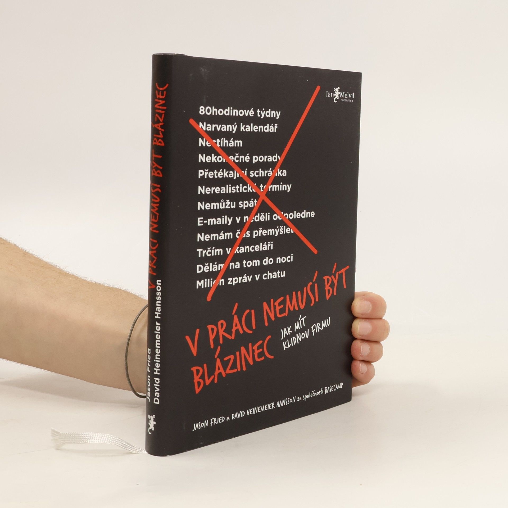 Jason Fried V práci nemusí být blázinec