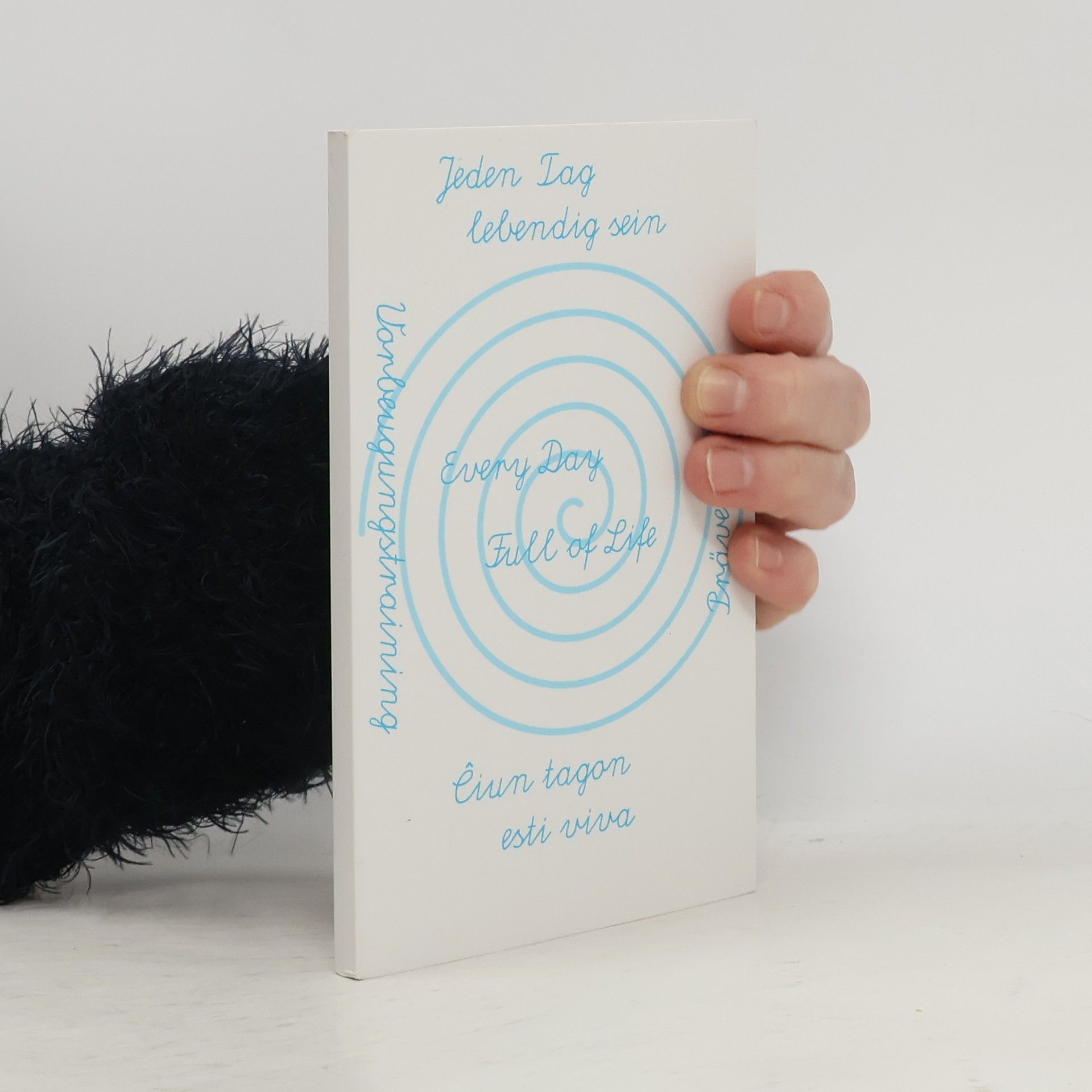 Brigitte Willand Jeden Tag lebendig sein