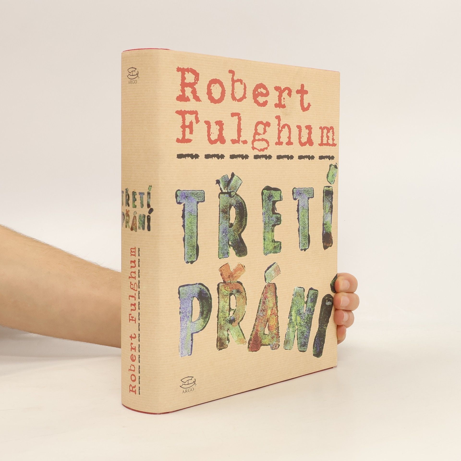 Robert Fulghum Třetí přání